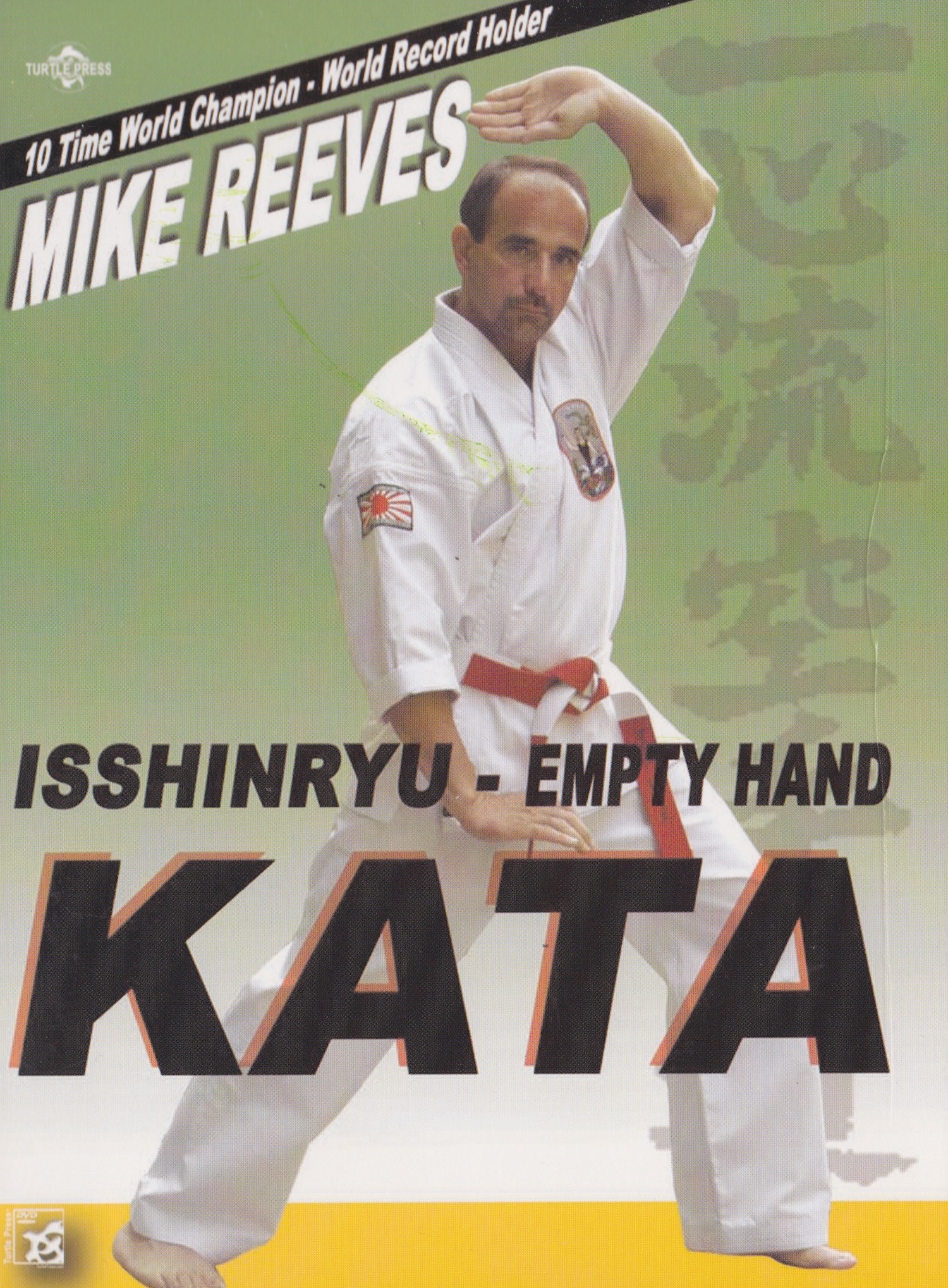 Isshin Ryu Empty Hands Kata DVD by Mike Reeves (Preowned)