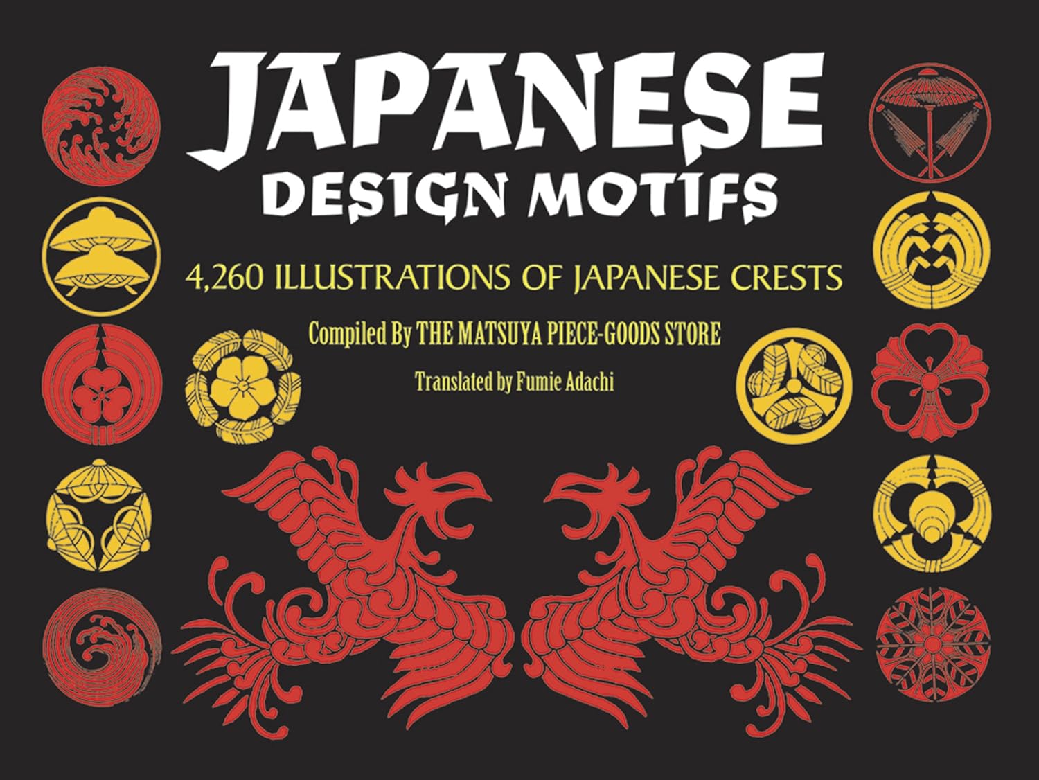 Japanese Design Motifs: 4,260 Illustrations of Japanese Crests Book