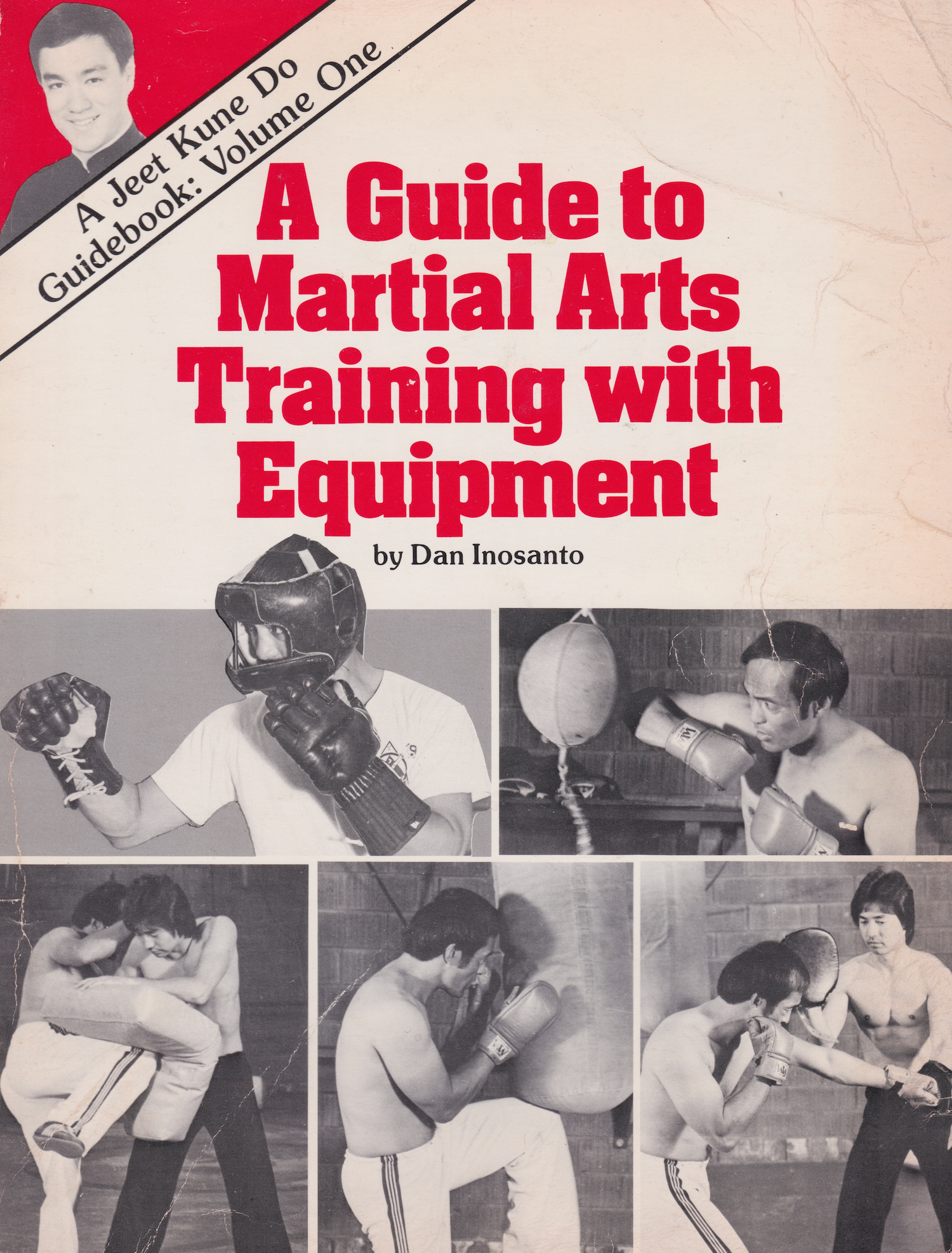 Guía de Jeet Kune Do 1: Una guía para el entrenamiento de artes marciales con libro de equipo de Dan Inosanto (usado) 
