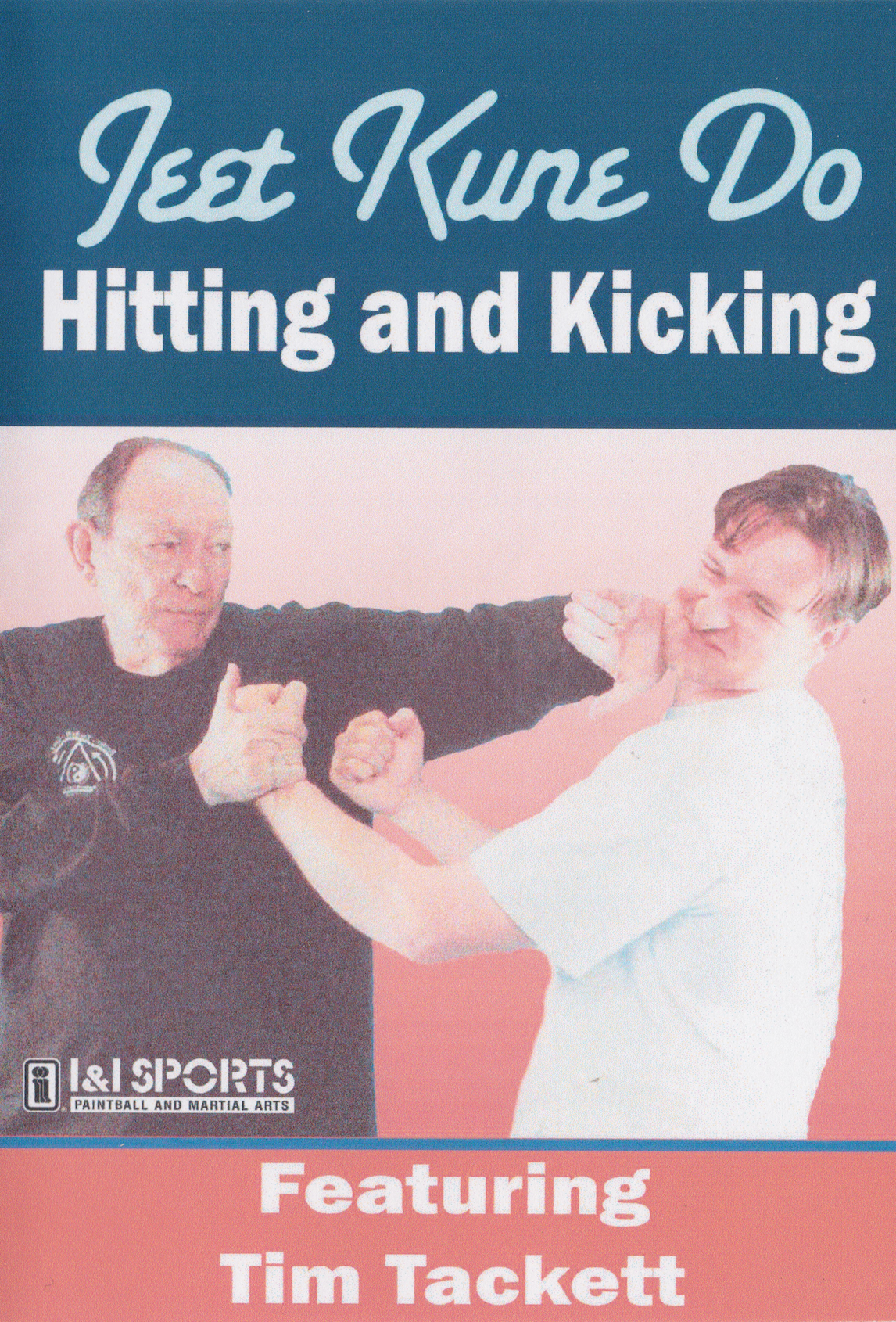 Jeet Kune Do: Power Hitting and Kicking DVD by Tim Tackett