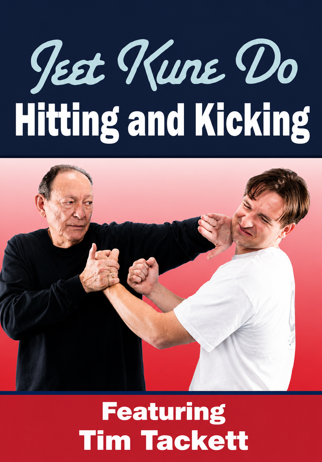 Jeet Kune Do: Power Hitting and Kicking DVD by Tim Tackett