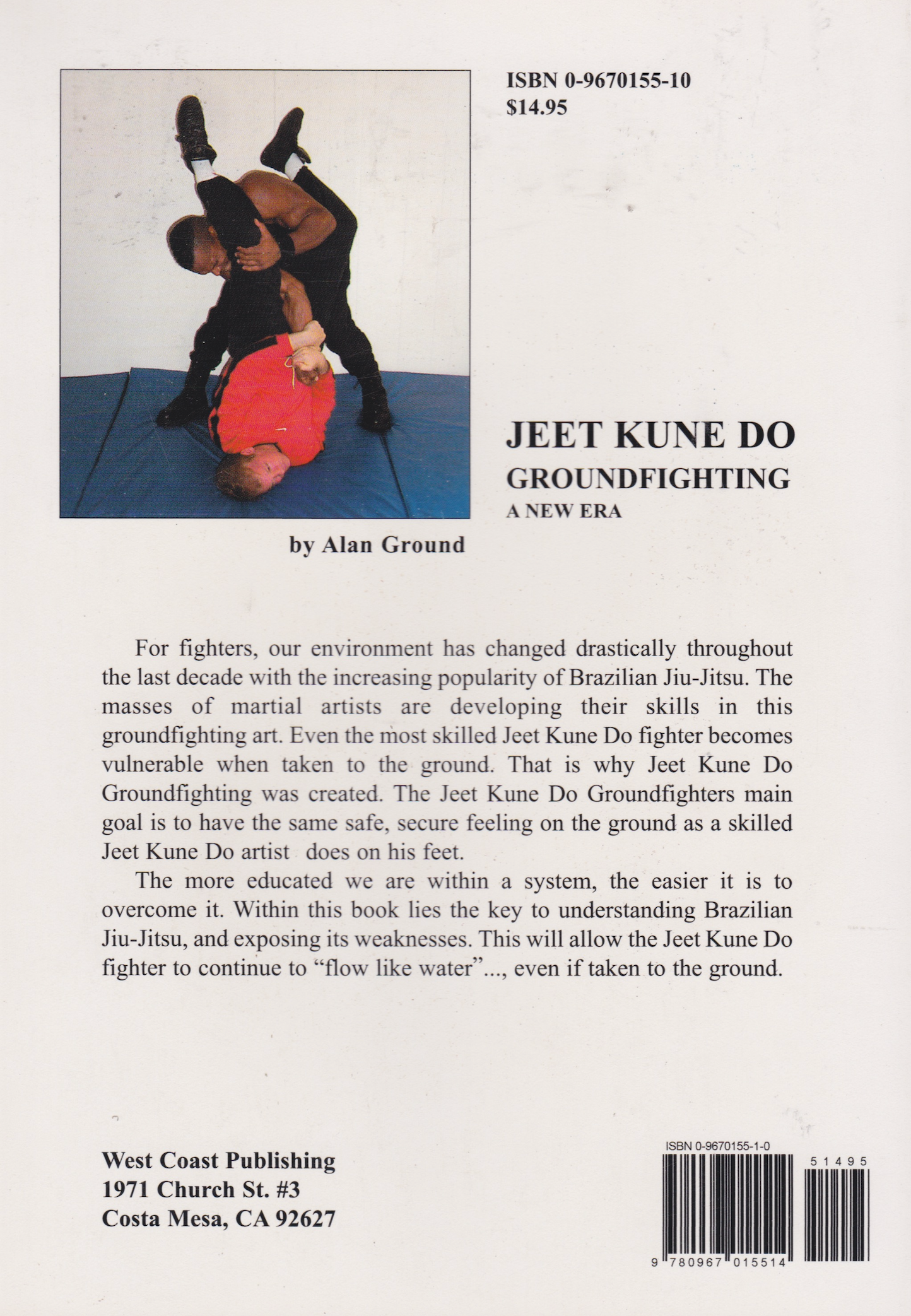 Jeet Kune Do a New Era: Groundfighting & Counters to Brazilian Jiu-Jitsu Book by Alan Ground