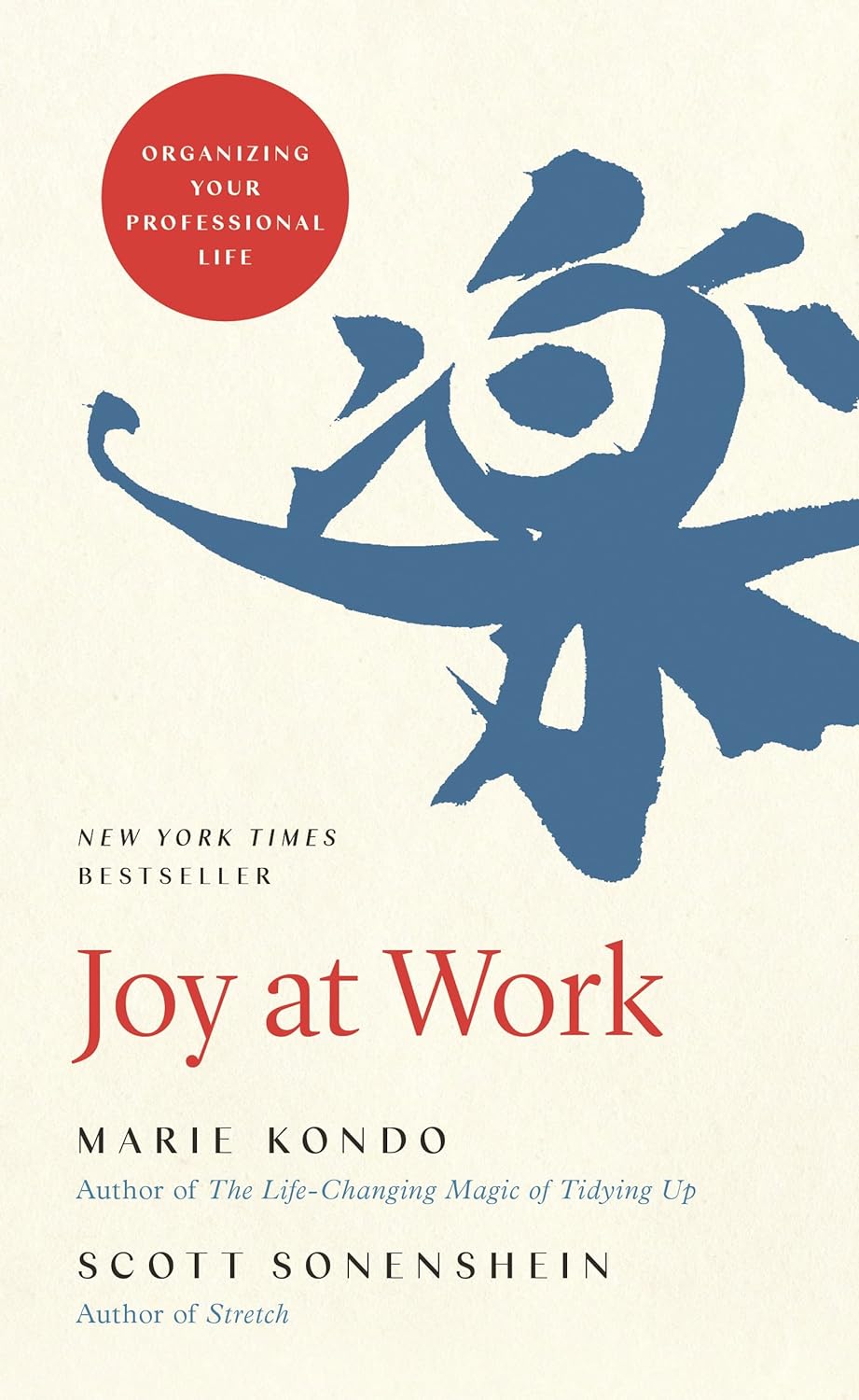 Joy at Work: Organizing Your Professional Life Up Book by Marie Kondo (Hardcover)