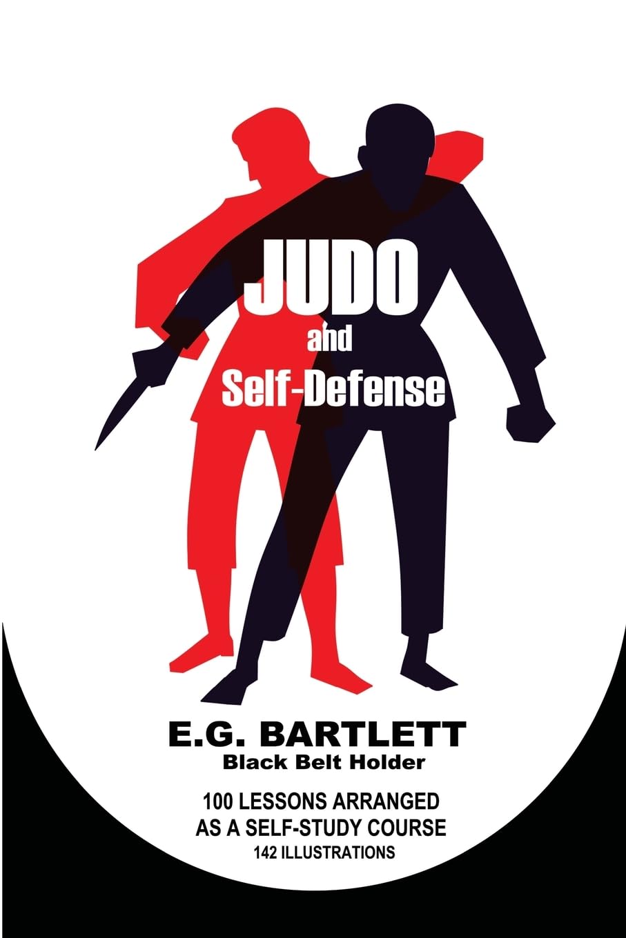 Judo and Self-Defense Book by E.G. Bartlett