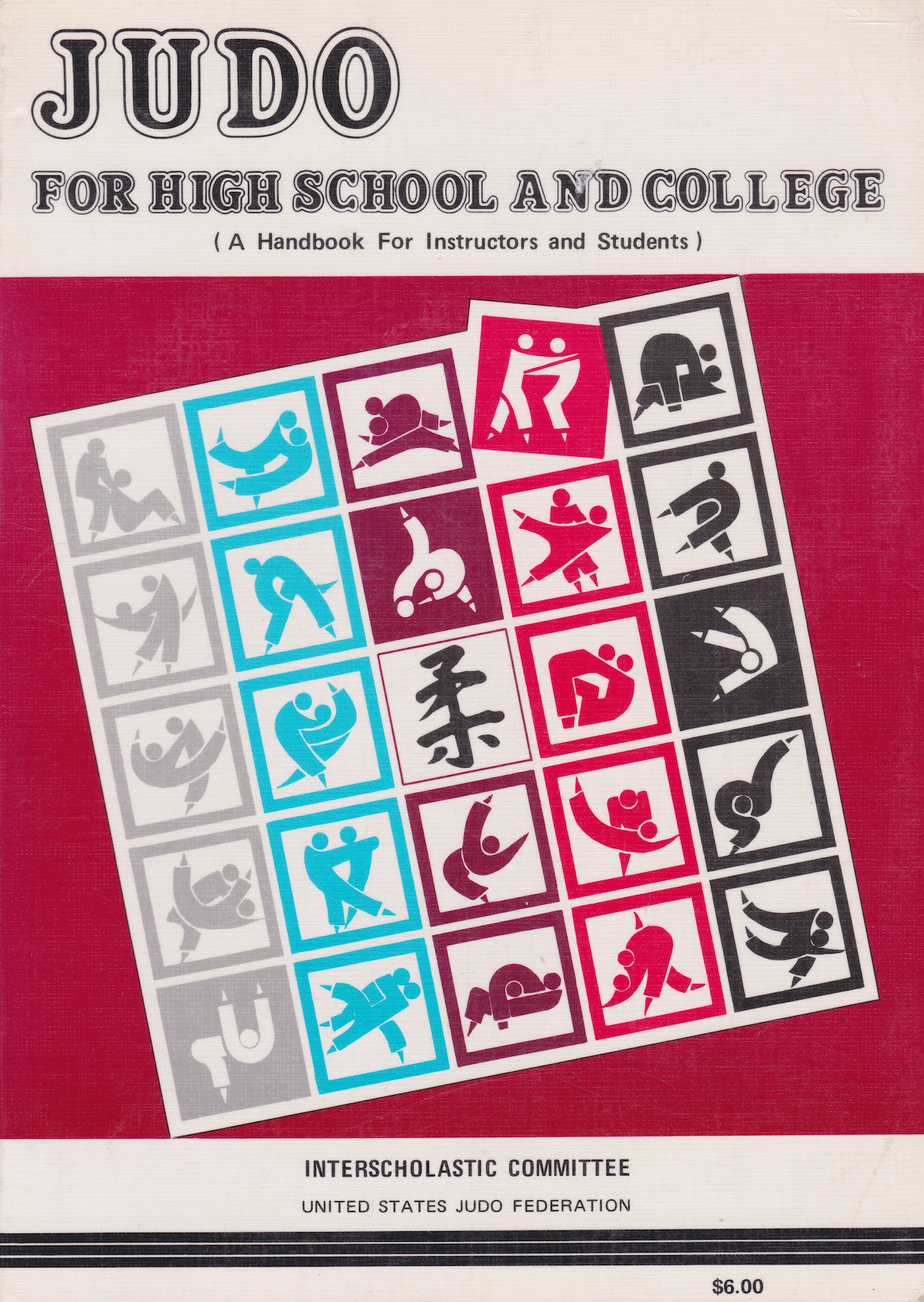 Judo for High School & College Book by USJF (Preowned)