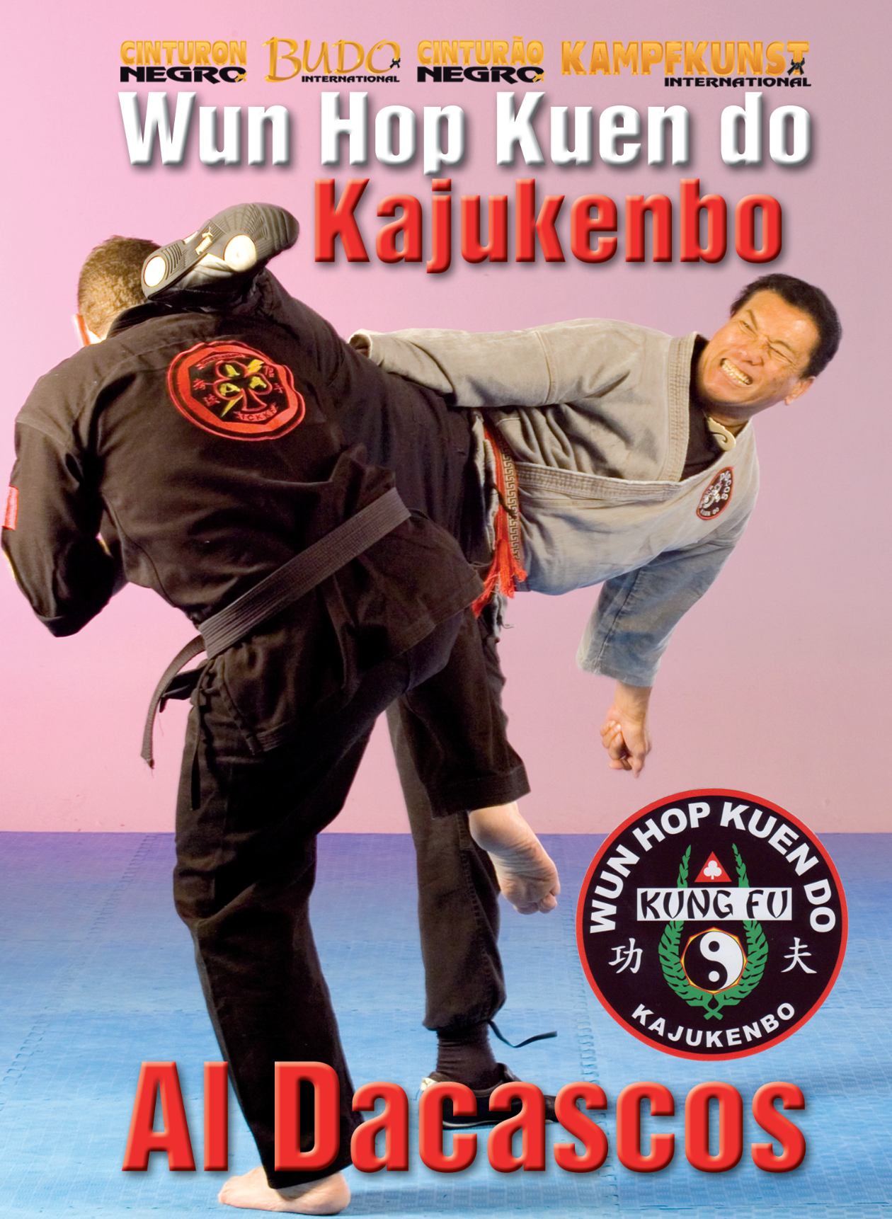 Kajukenbo Wun Hop Kuen Do DVD by Al Dacascos