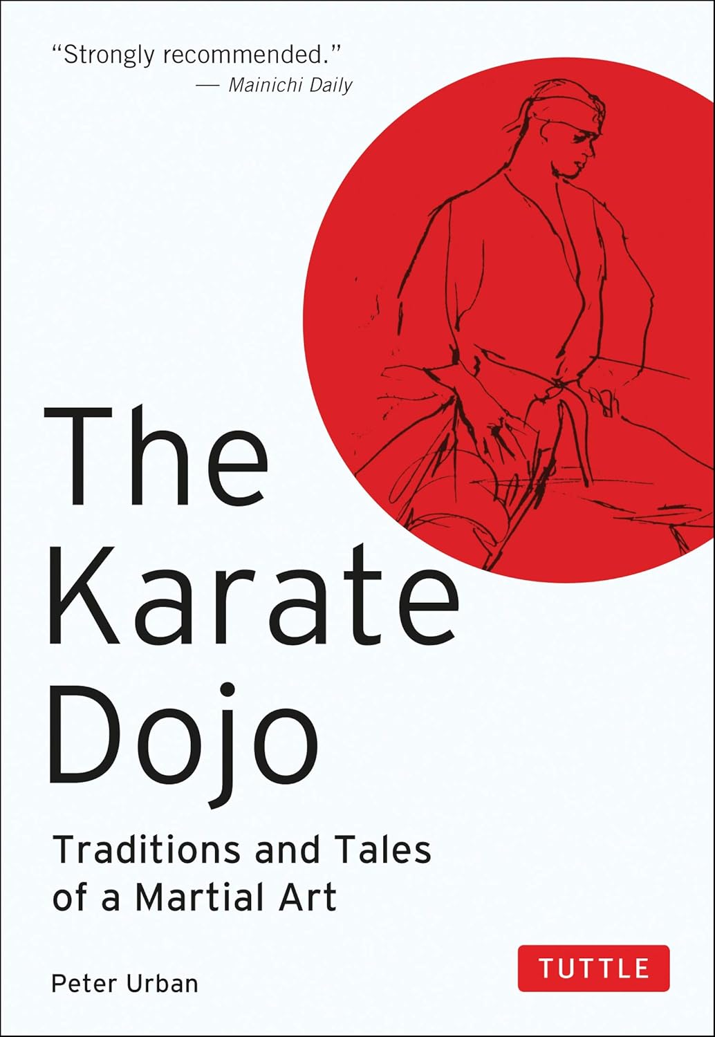 Karate Dojo: Tradiciones y cuentos de un libro de artes marciales de Peter Urban (tapa dura) (usado)