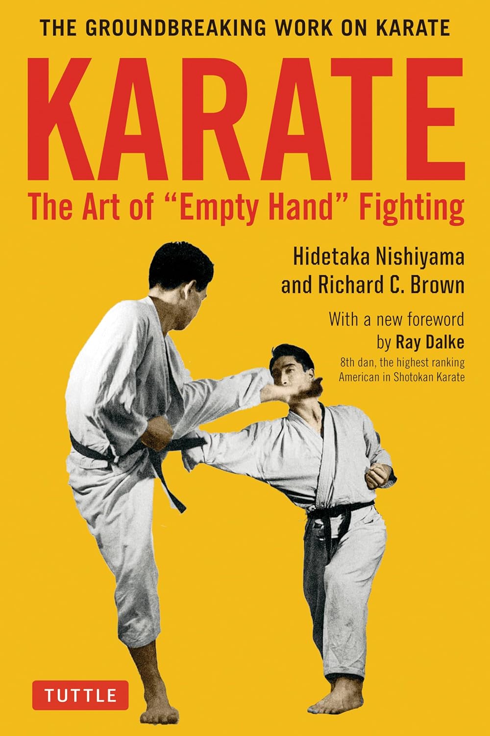 Karate: The Art of Empty Hand Fighting: The Groundbreaking Work on Karate Book by Hidetaka Nishiyama