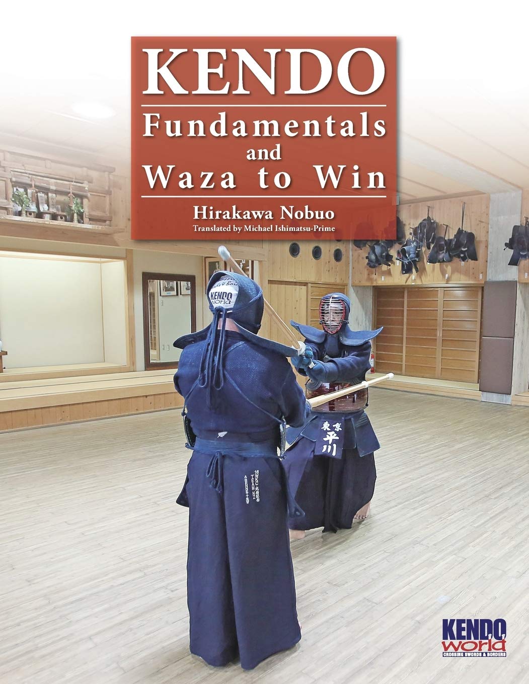 Kendo Fundamentals & Waza to Win Book by Nobuo Hirakawa