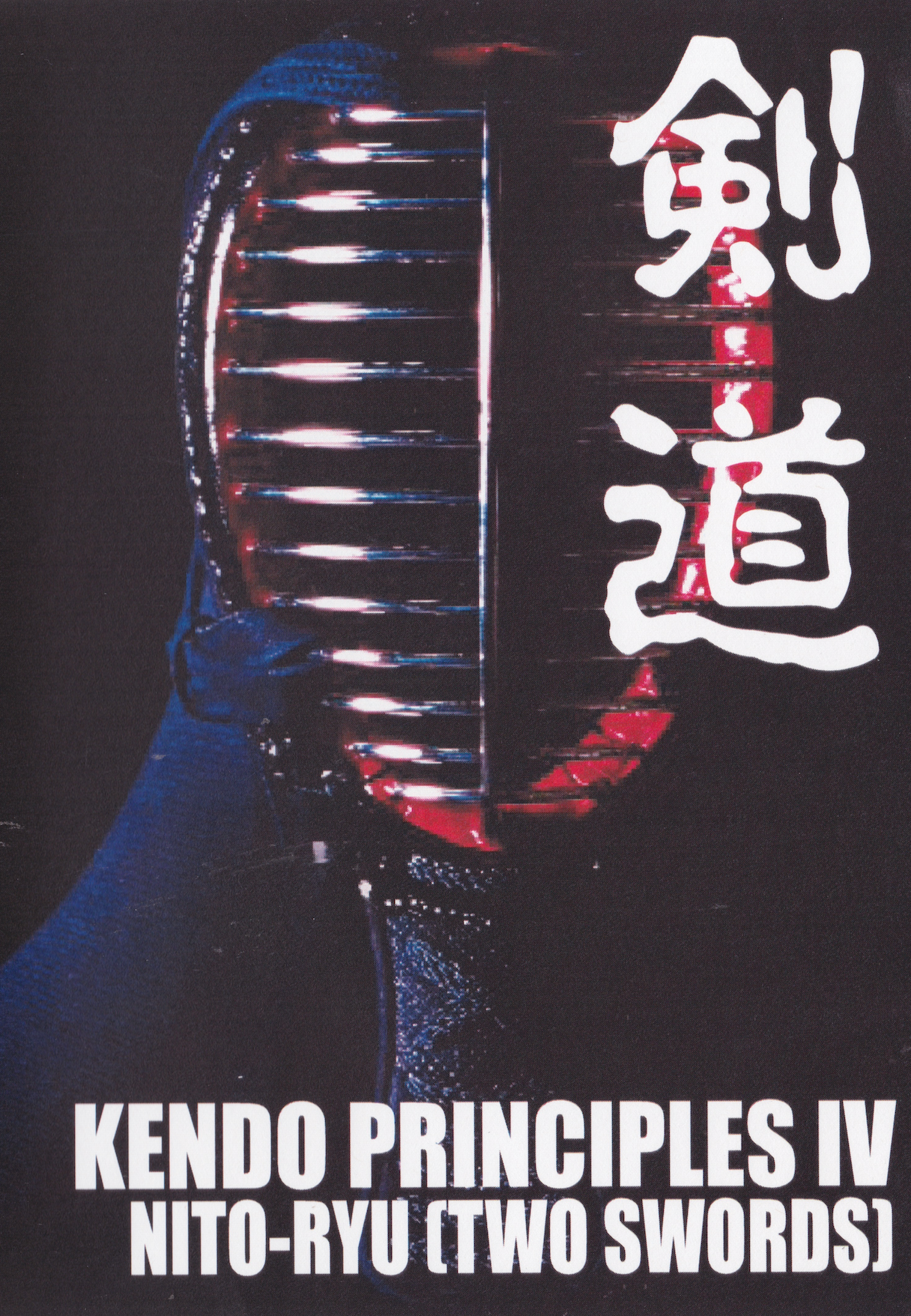 Kendo Principles IV Nito Ryu (Two Swords) DVD by Taro Ariga (Preowned)
