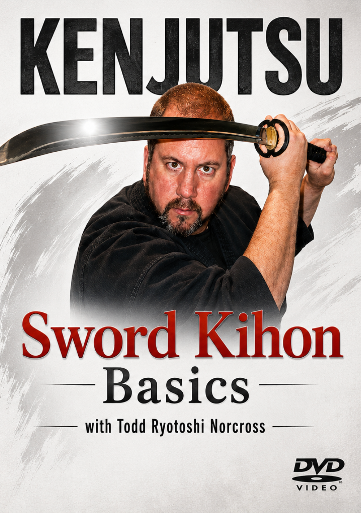 Kenjutsu Sword Kihon Basics DVD by Todd Norcross