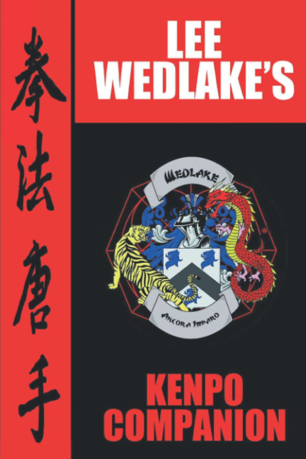 Kenpo Companion Book by Lee Wedlake