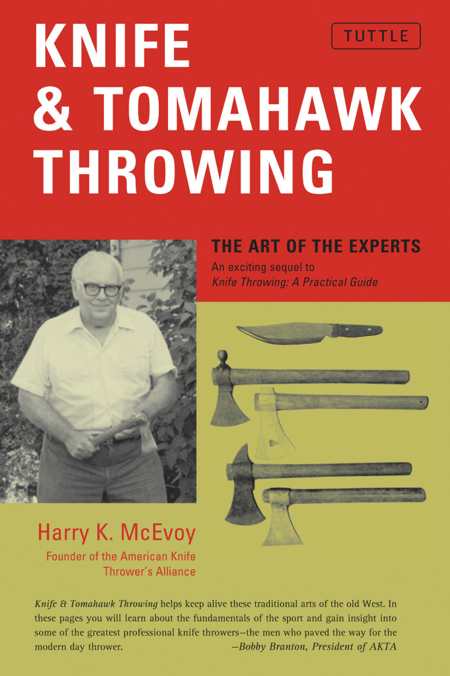 Knife & Tomahawk Throwing: The Art of the Experts Book by Harry McEvoy