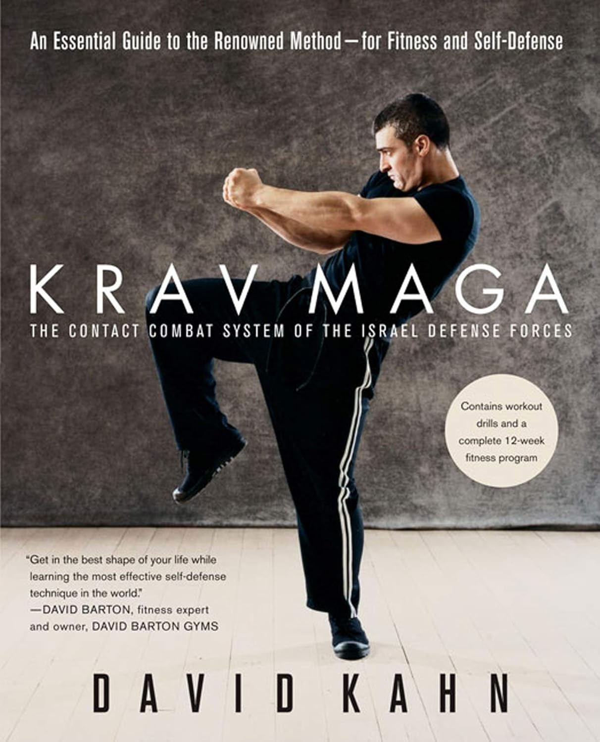 Krav Maga: An Essential Guide to the Renowned Method for Fitness and Self-Defense Book by David Kahn (Preowned)