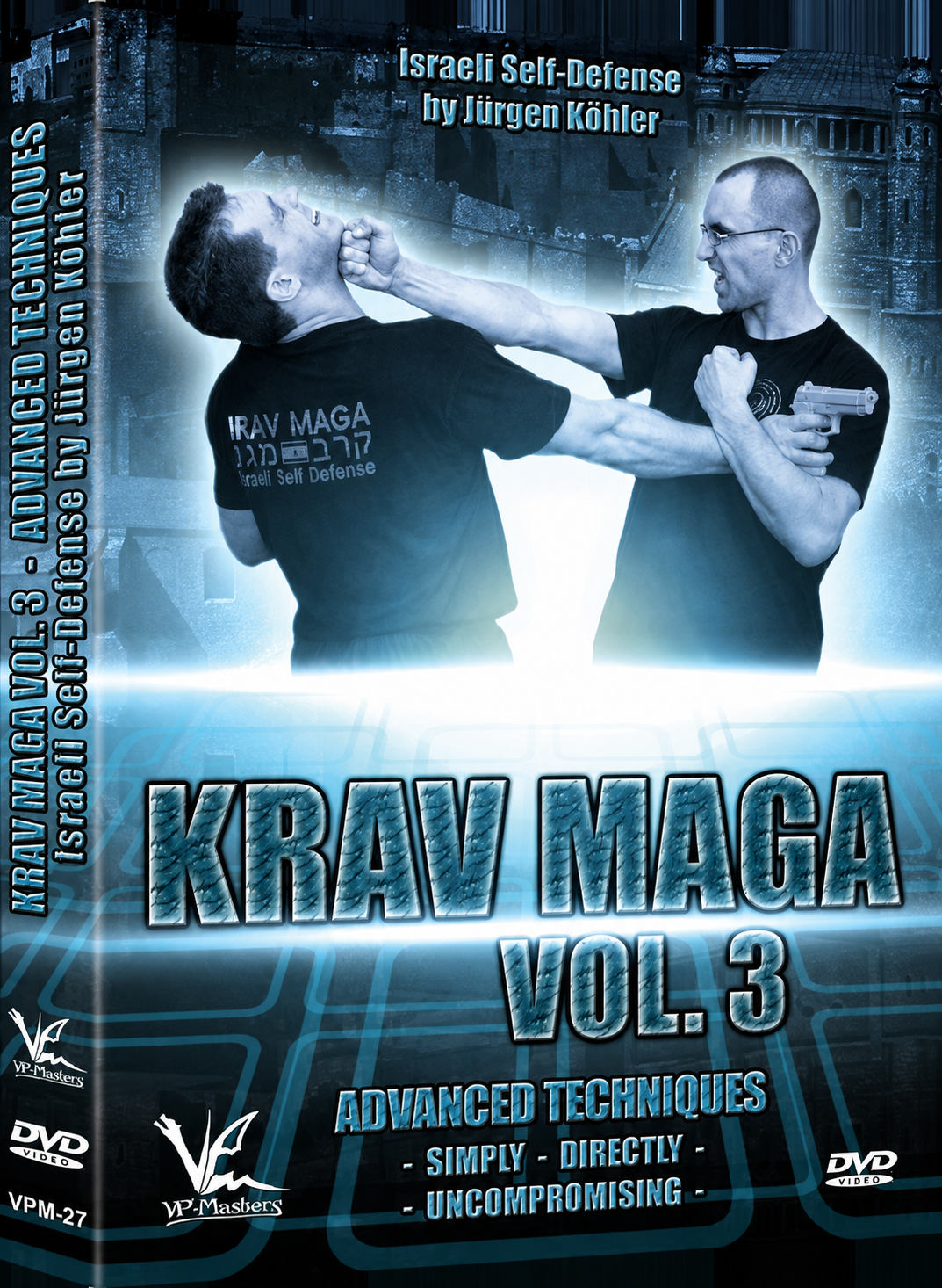 Krav Maga Israeli Self-Defense DVD 3 Advanced Techniques
