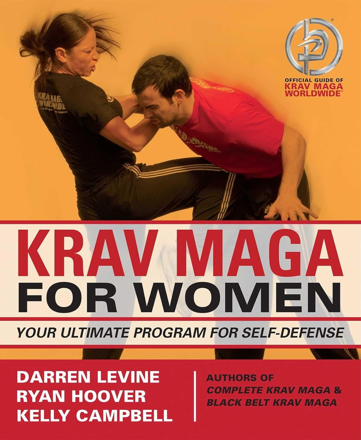 Krav Maga for Women: Your Ultimate Program for Self Defense Book by Darren Levine (Preowned)