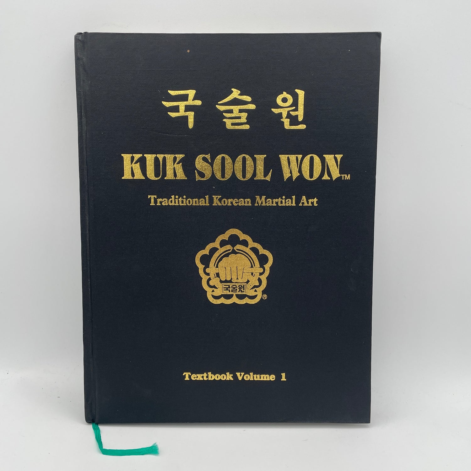 Kuk Sool Won: Traditional Korean Martial Art Textbook 1 by In Hyuk Suh (Hardcover) (Preowned)