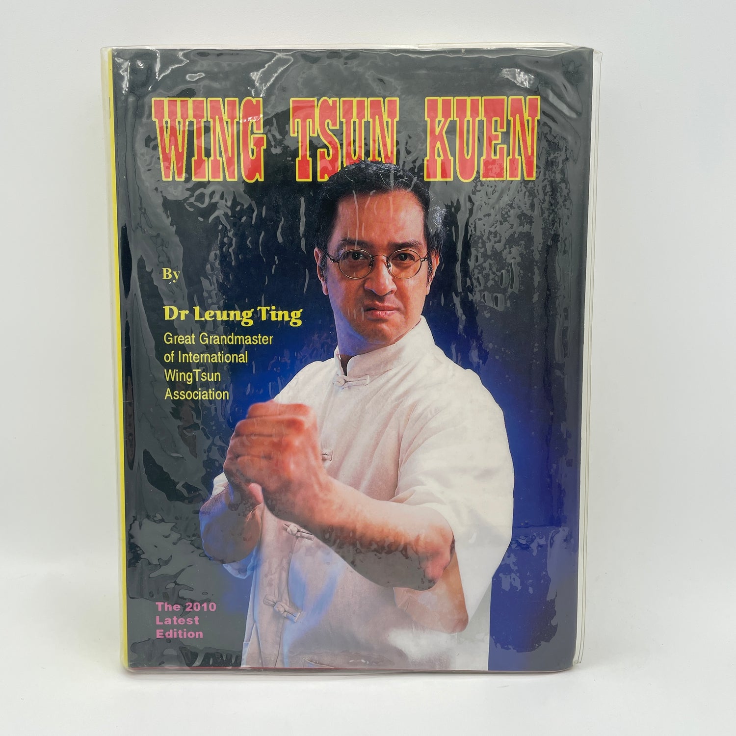 Kung Fu Wing Tsun Kuen Book by Leung Ting (2010 Latest Edition) (Hardcover) (Preowned)