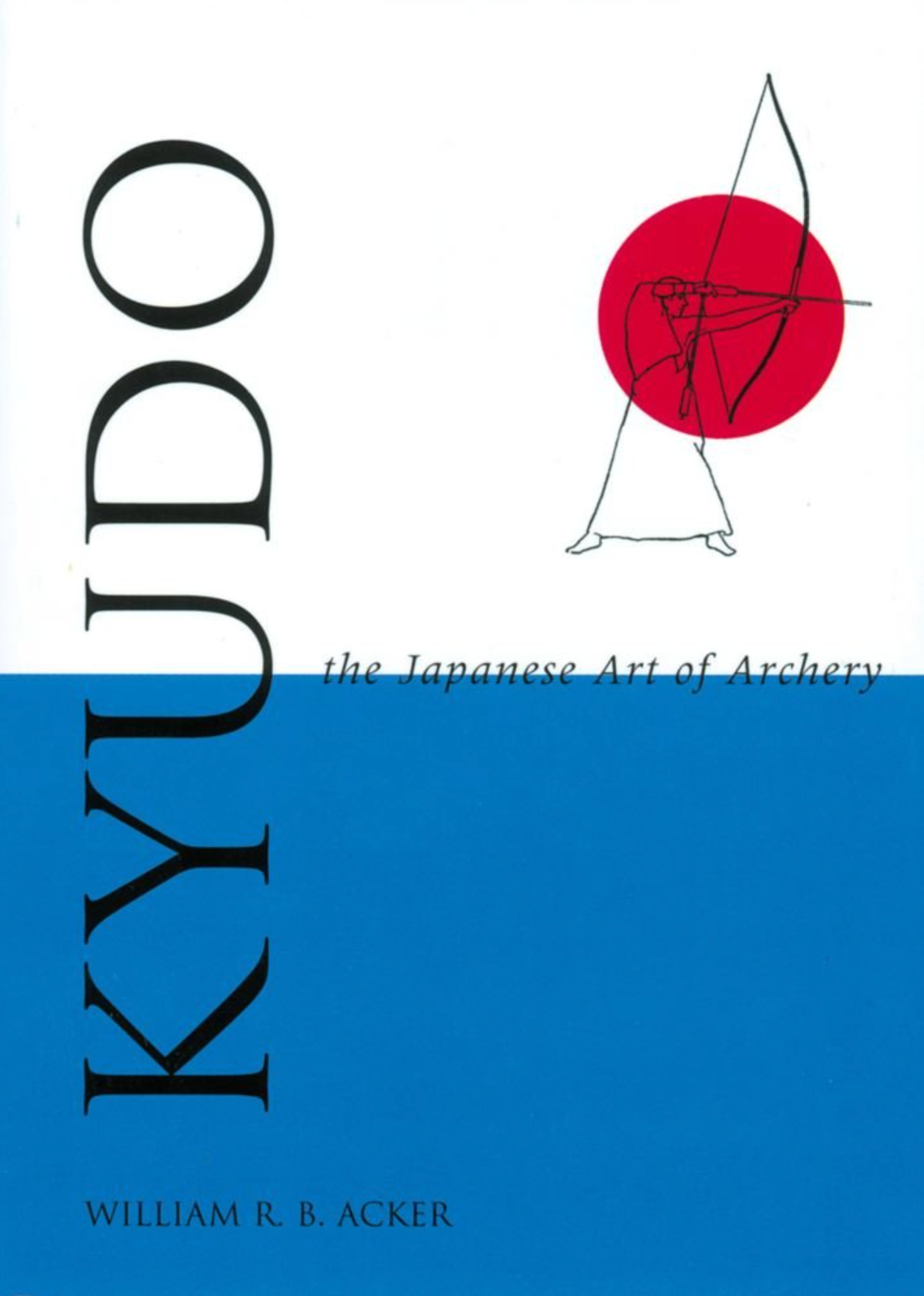 Kyudo the Japanese Art of Archery Book by William Acker (Preowned)