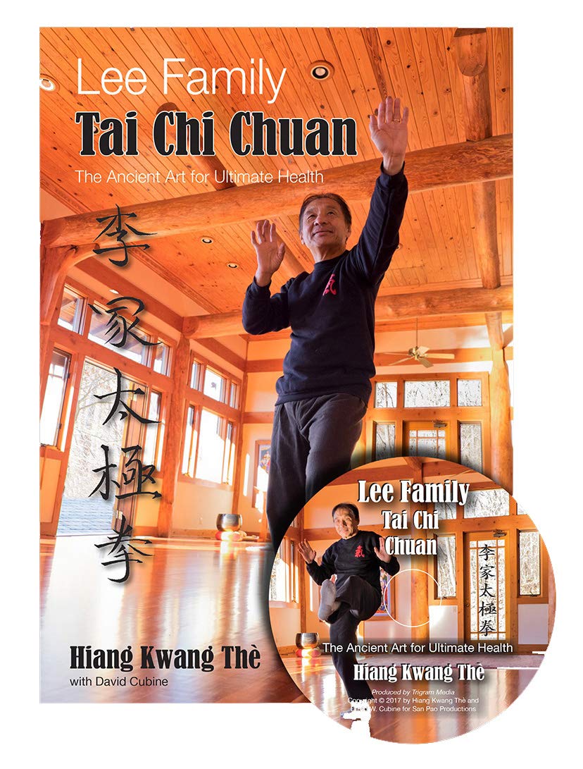 Lee Family Tai Chi: The Ancient Art for Ultimate Health Book & DVD by Hiang Kwang The