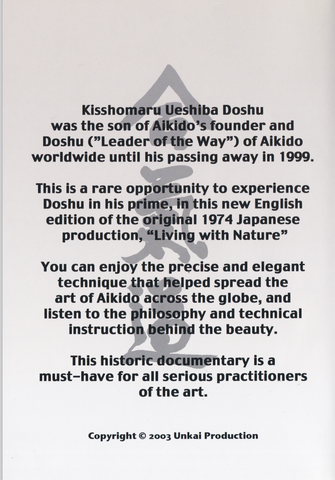 Living with Nature DVD with Kisshomaru Ueshiba (Preowned)