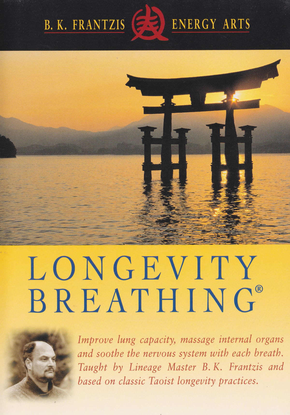 Longevity Breathing DVD by Bruce Frantzis
