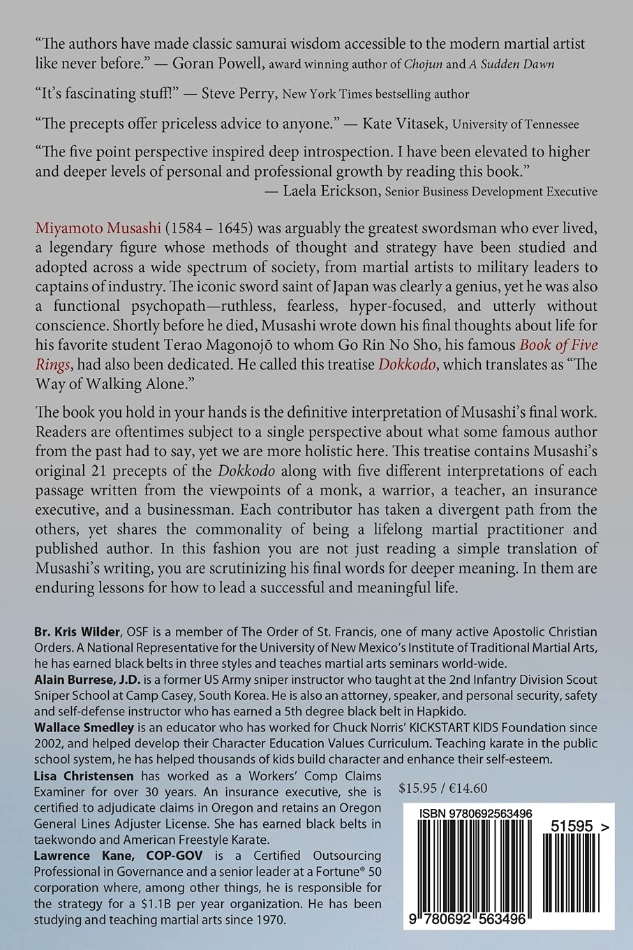 Musashi's Dokkodo (The Way of Walking Alone): Half Crazy, Half Genius - Finding Modern Meaning in the Sword Saint's Last Words Book by Miyamoto Musashi & Alain Burrese