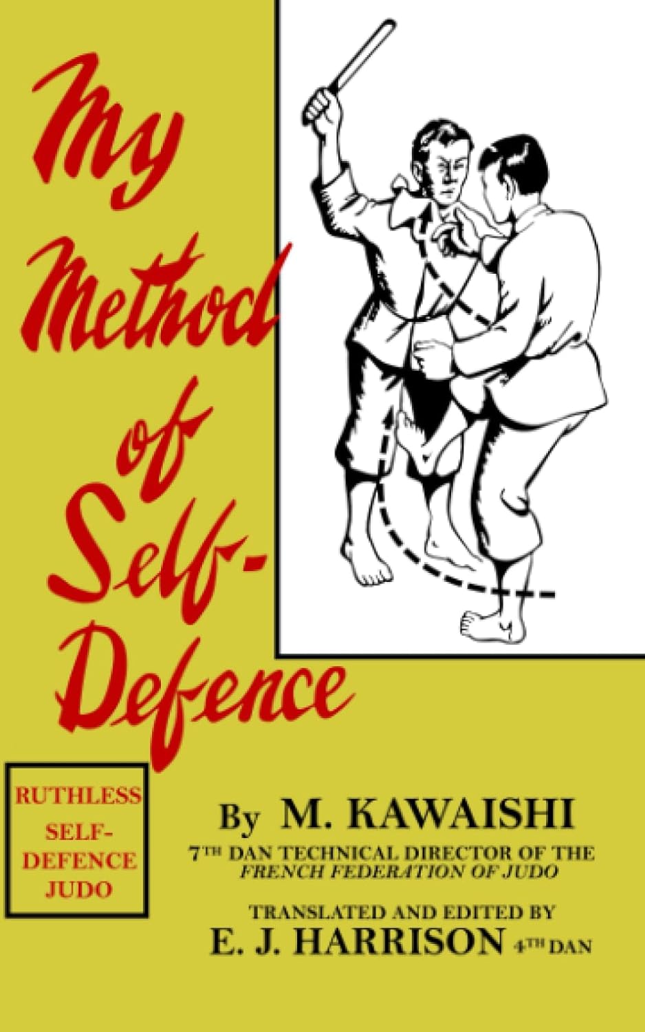 My Method of Self-Defence Book by Mikinosuke Kawaishi (Reprint)