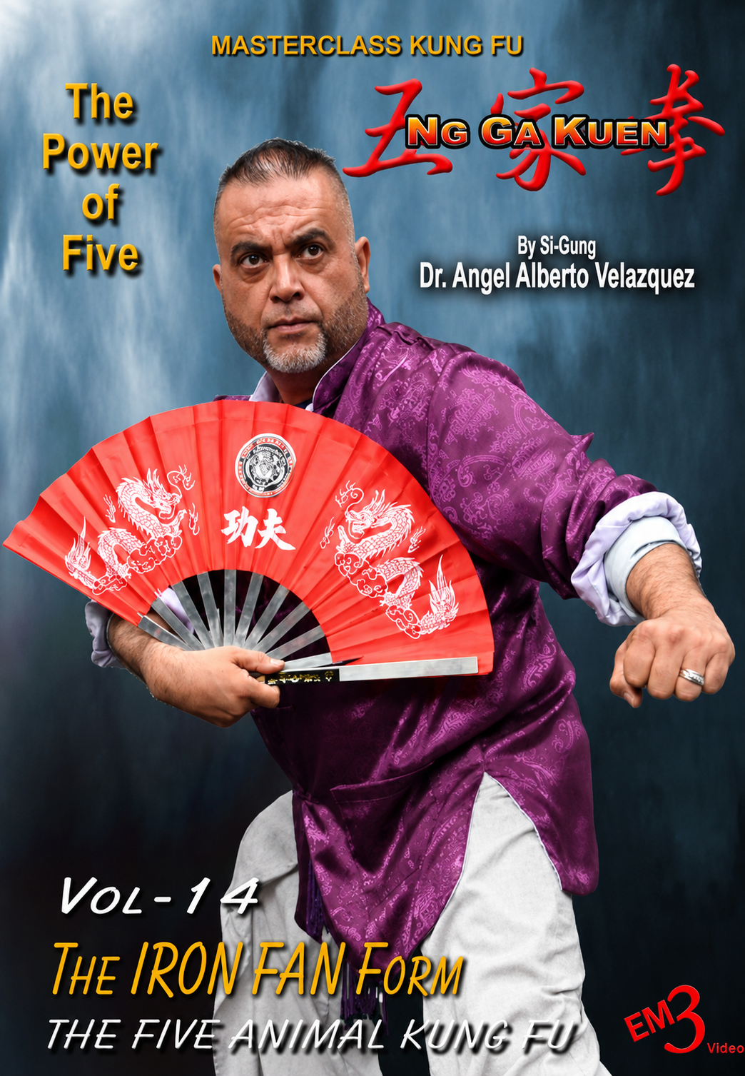 Ng Ga Kuen Vol 14 DVD The IRON FAN Form by Angel Velazquez
