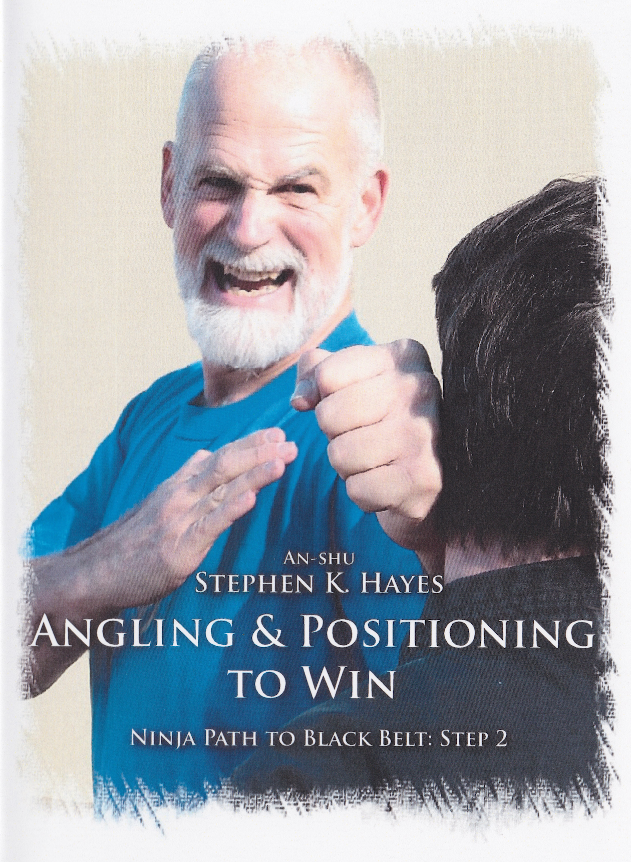 Ninja Path to Black Belt 2: Angling and Positioning to Win 3 DVD Set with Stephen Hayes