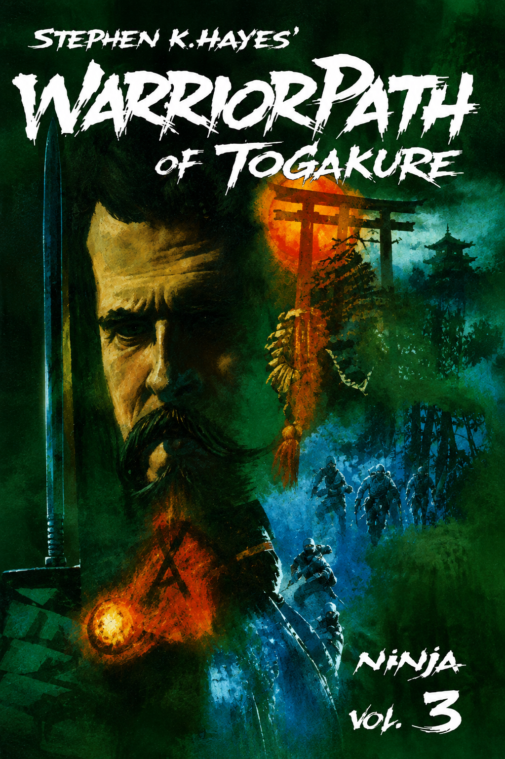 Ninja Series Book 3: Warrior Path of Togakure by Stephen Hayes (Preowned)