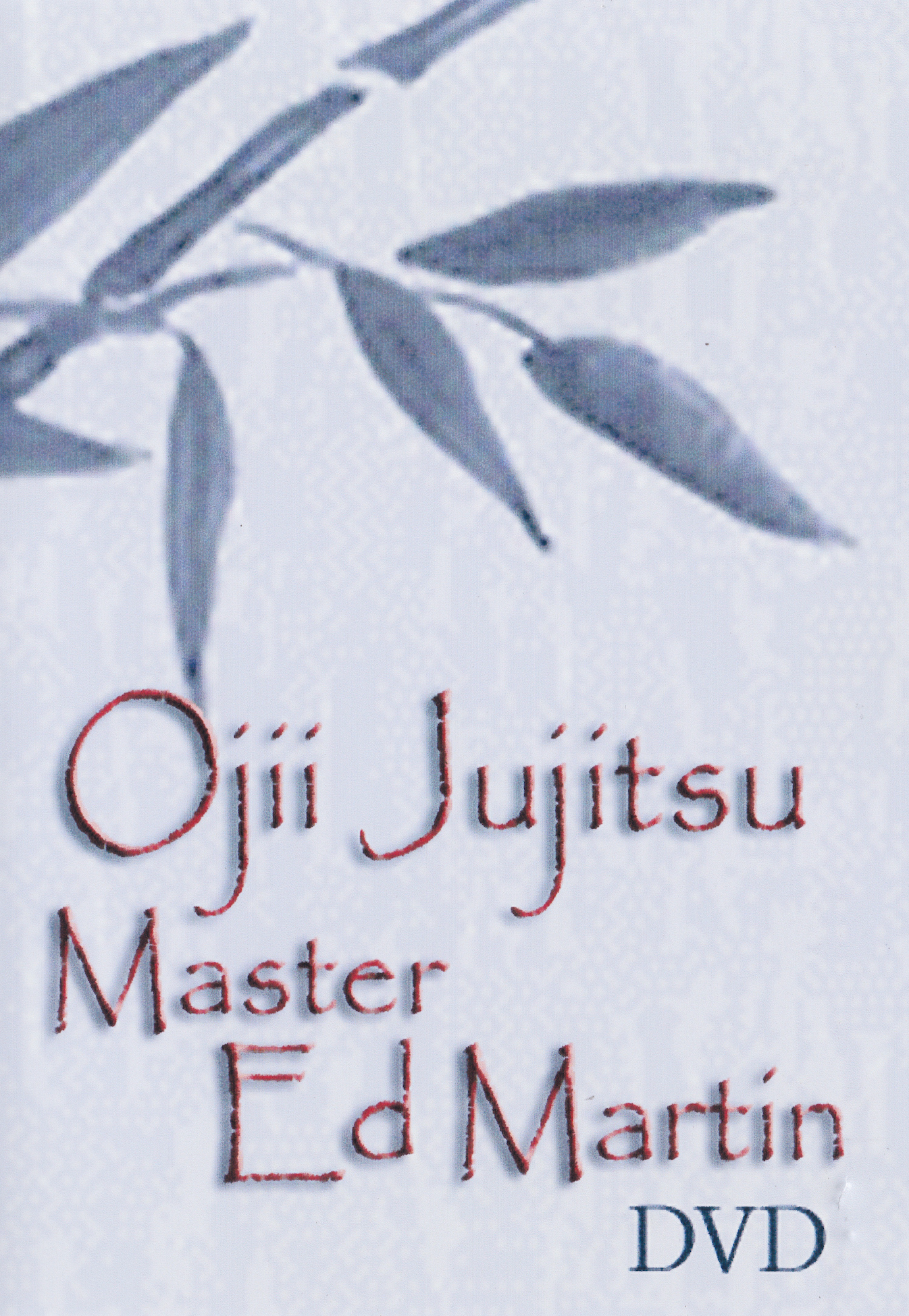 Ojii Jujitsu DVD by 15th Dan Ed Martin (Preowned)