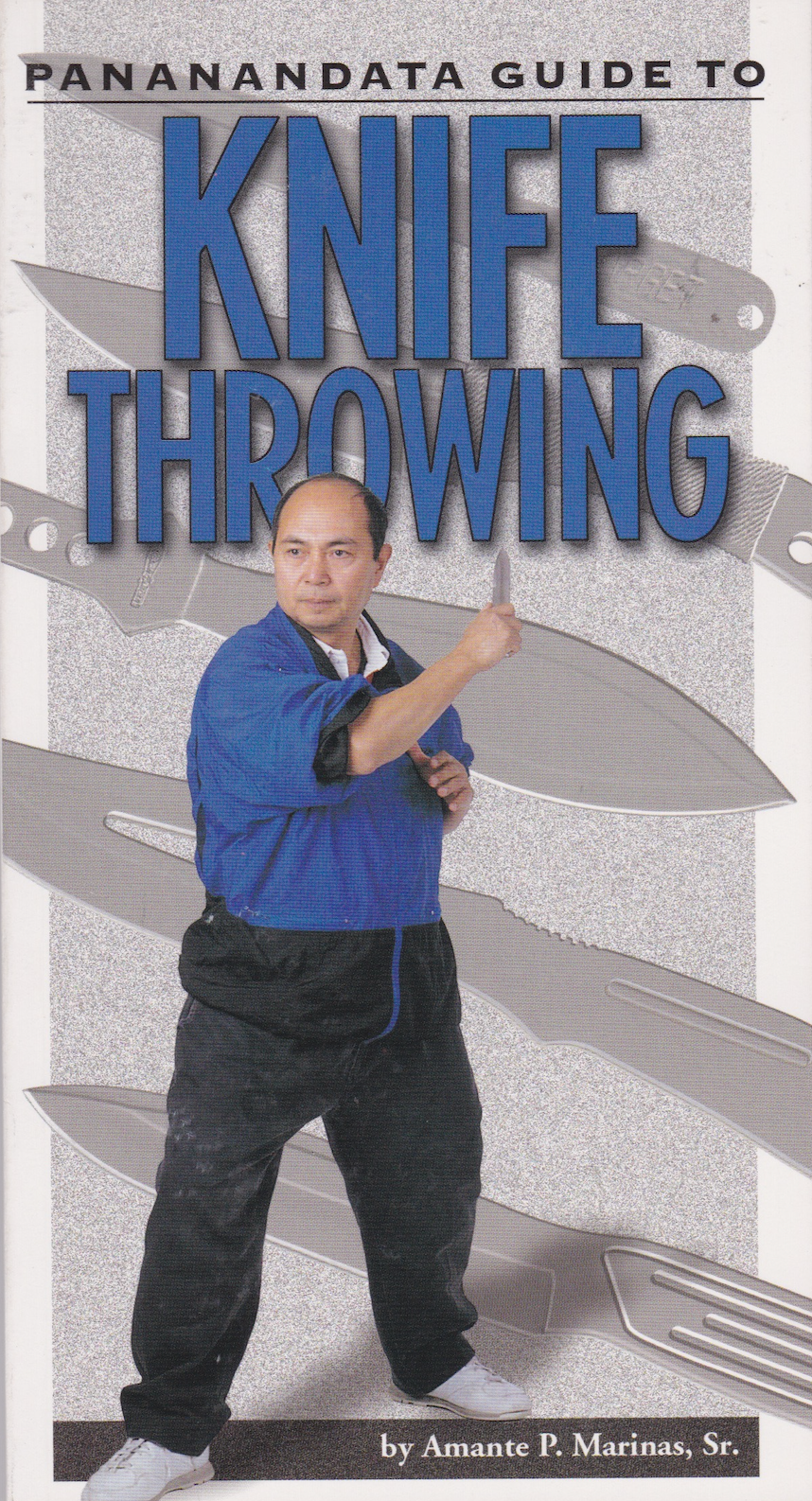 Panandata Guide to Knife Throwing Book by Amante Marinas Sr