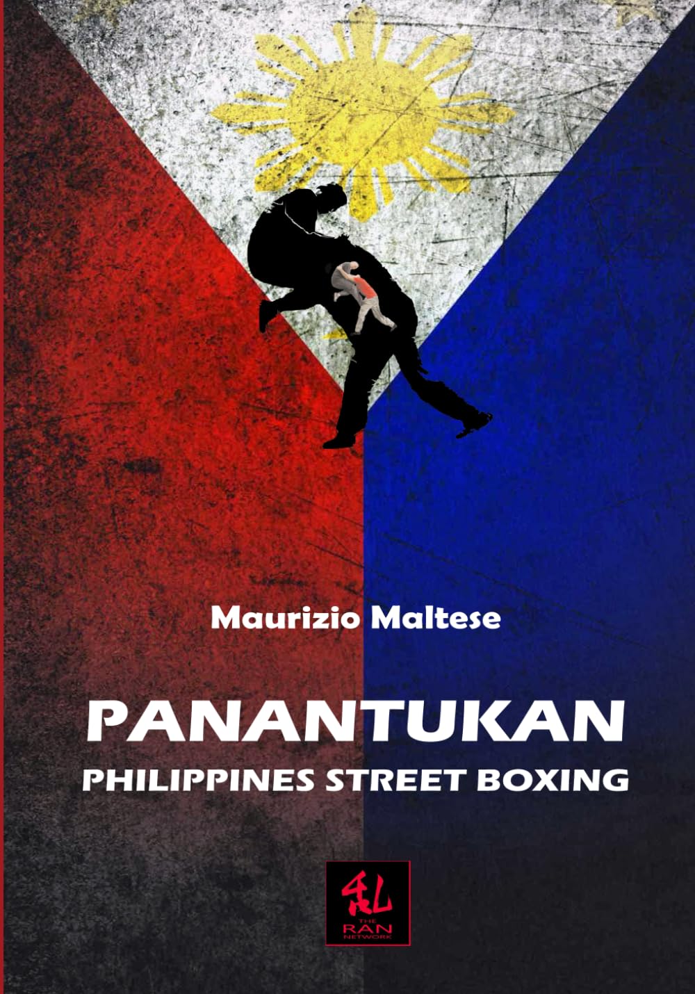 Panantukan: Philippines Street Boxing Book by Maurizio Maltese