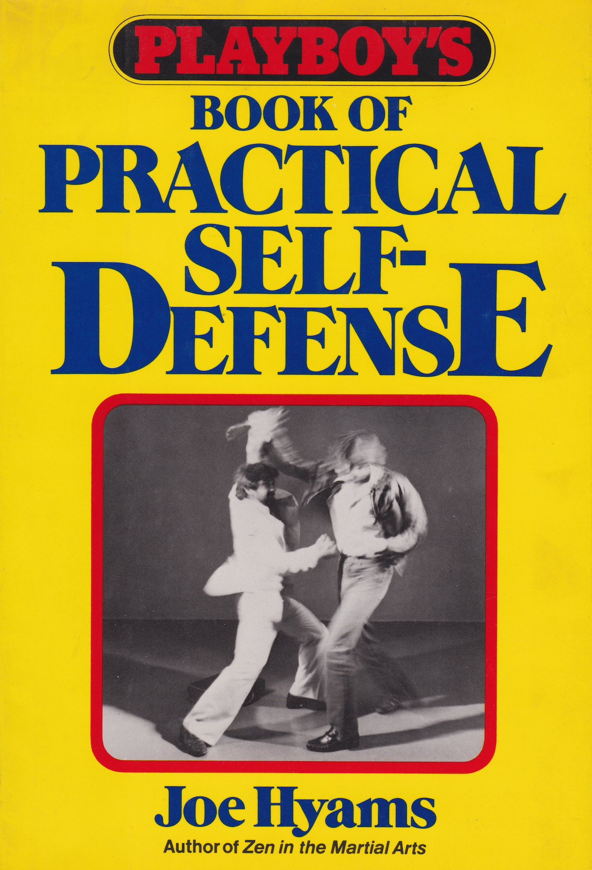 Libro de Playboy sobre defensa personal práctica de Joe Hyams (tapa dura) (usado)