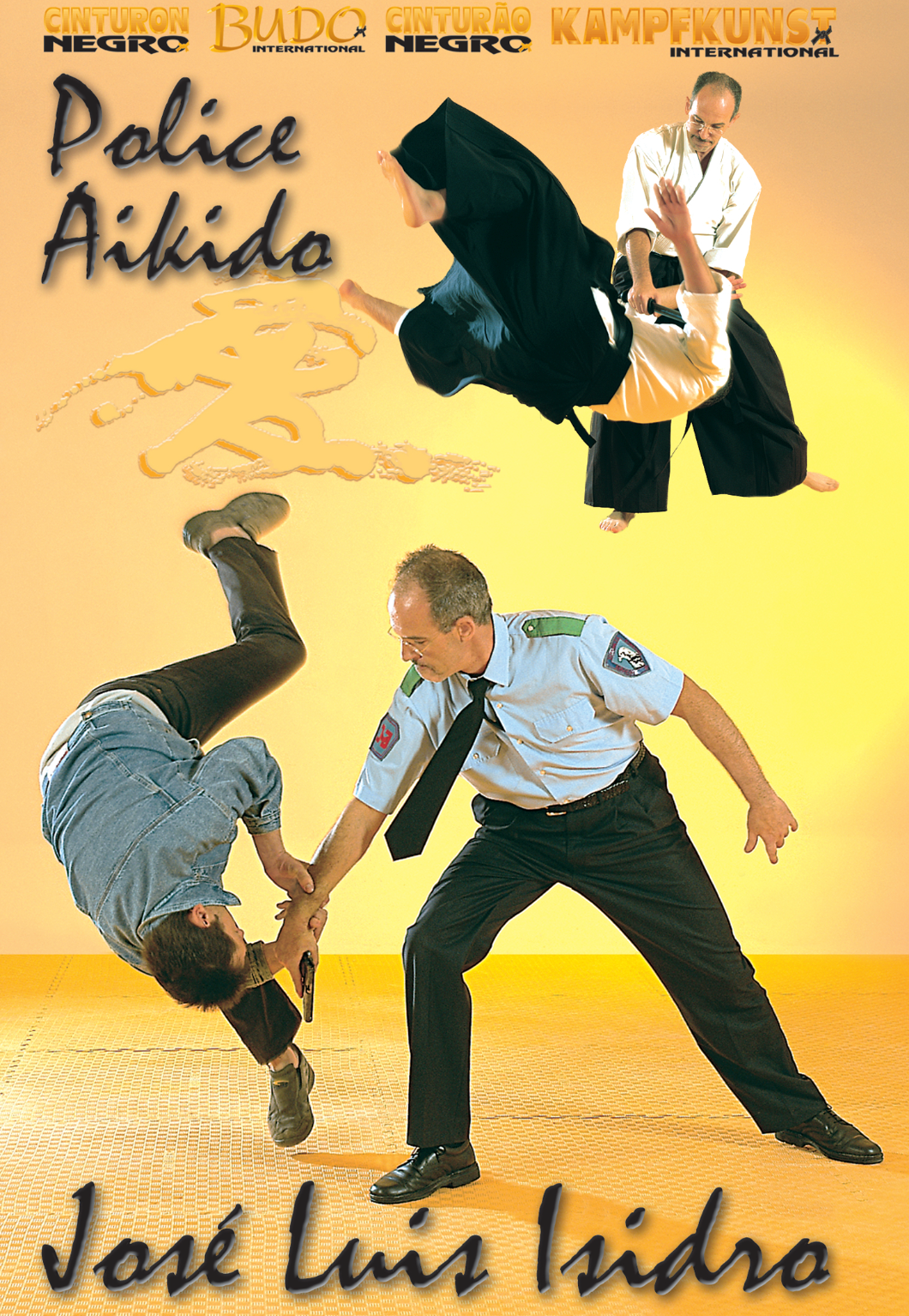 Police Aikido DVD with Jose Isidro