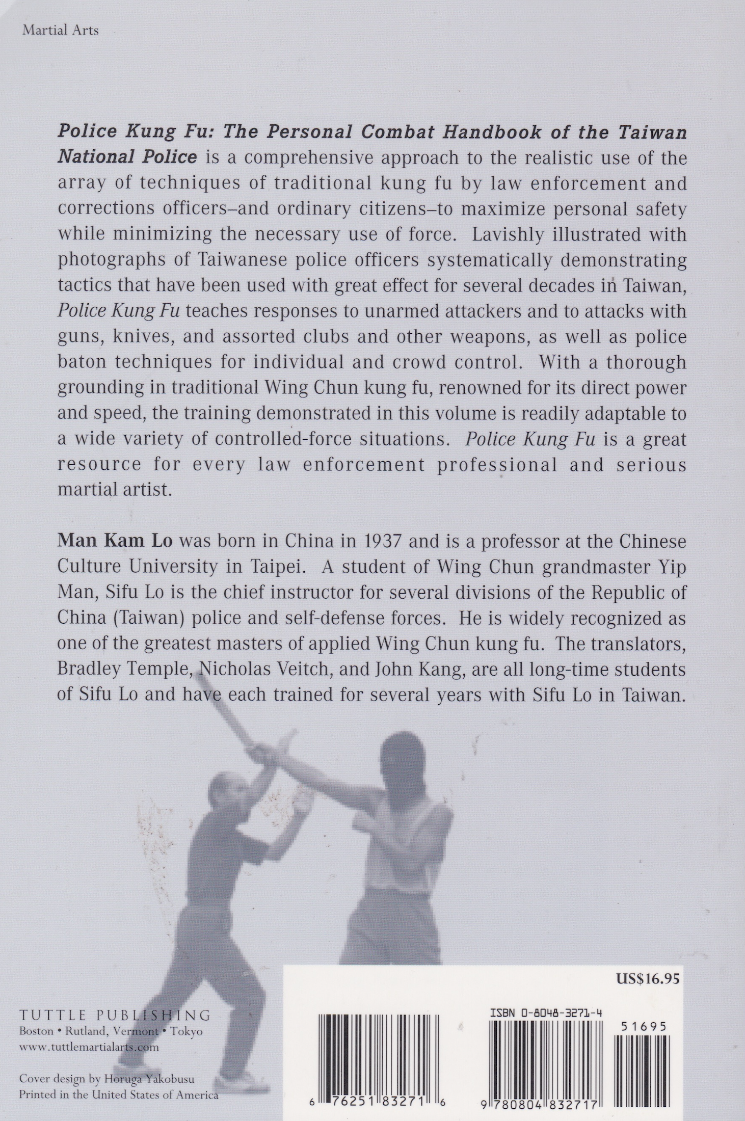 Police Kung Fu: The Personal Combat Handbook of the Taiwan National Police Book by Man Kam Lo (Preowned)