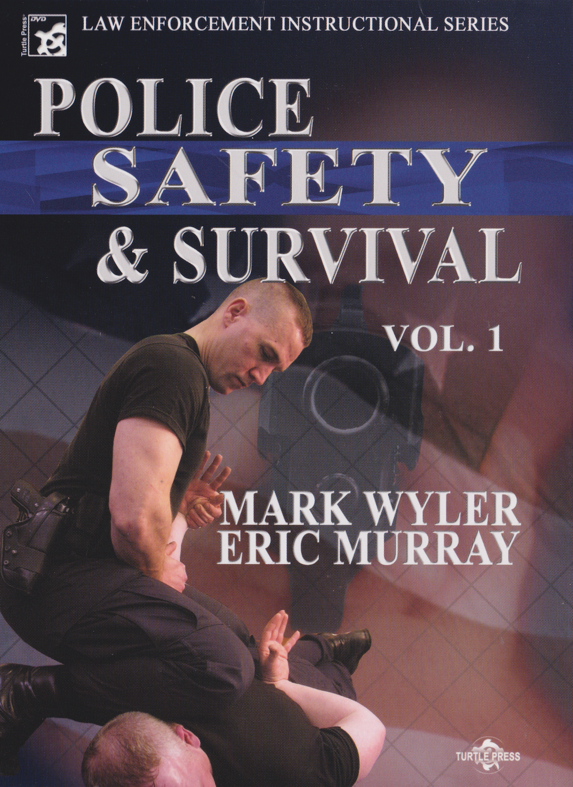 Police Safety and Survival Vol 1 DVD by Eric Murray & Mark Wyler (Preowned)