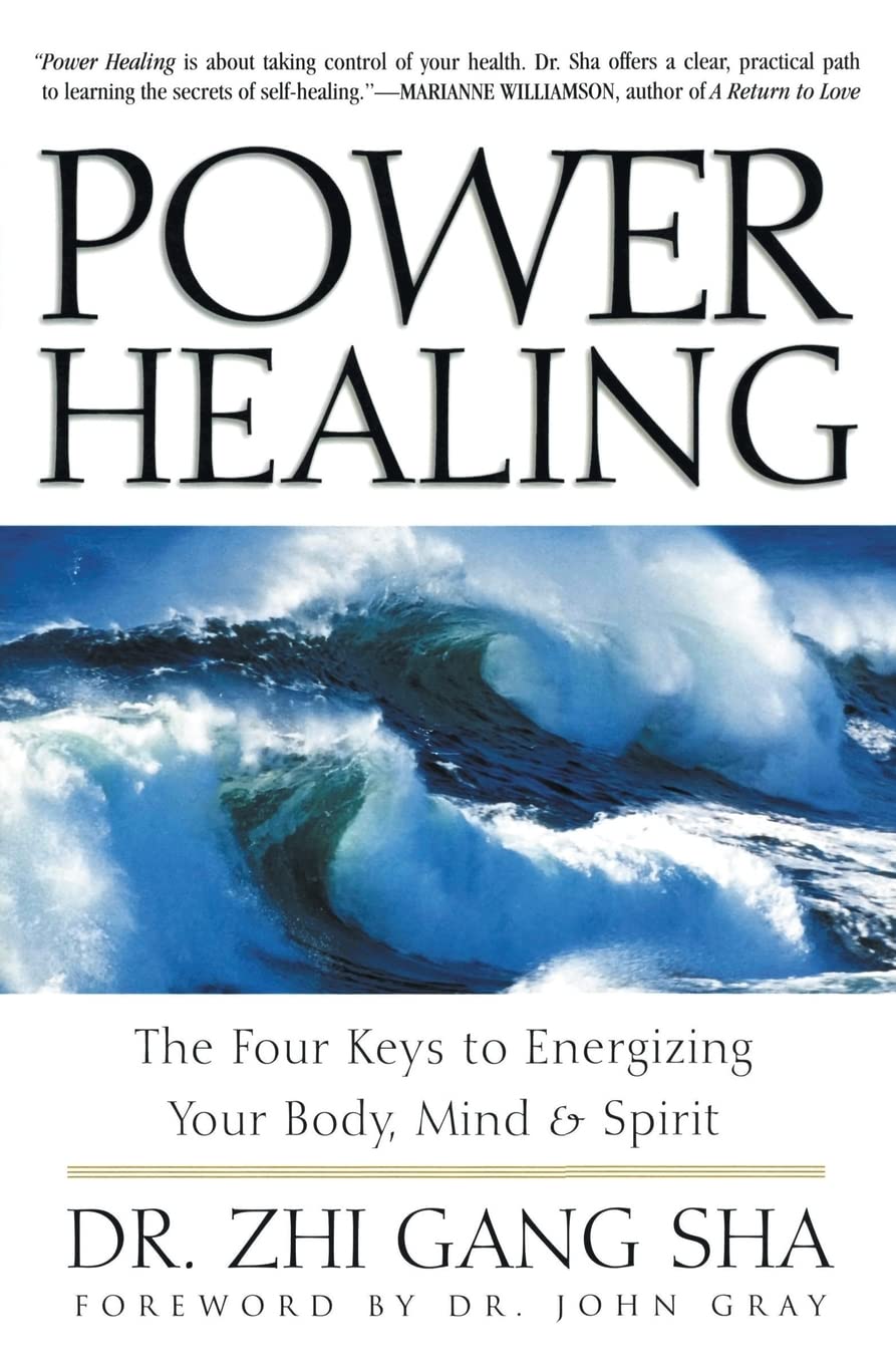 Power Healing: Four Keys to Energizing Your Body, Mind and Spirit Book by Zhi Gang Sha (Preowned)