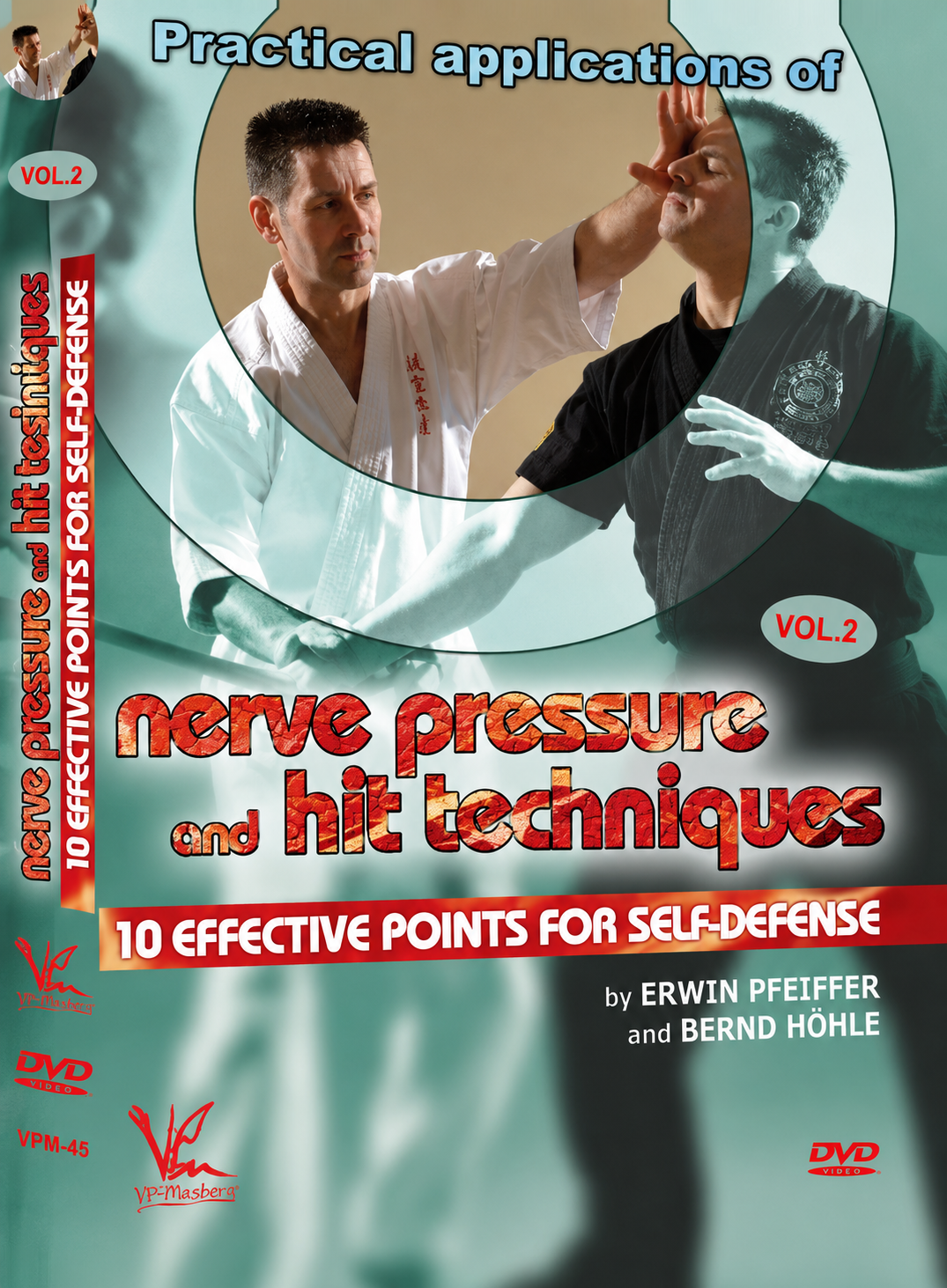 Practical Applications of Nerve Pressure & Hit Techniques DVD 2 by Erwin Pfeiffer