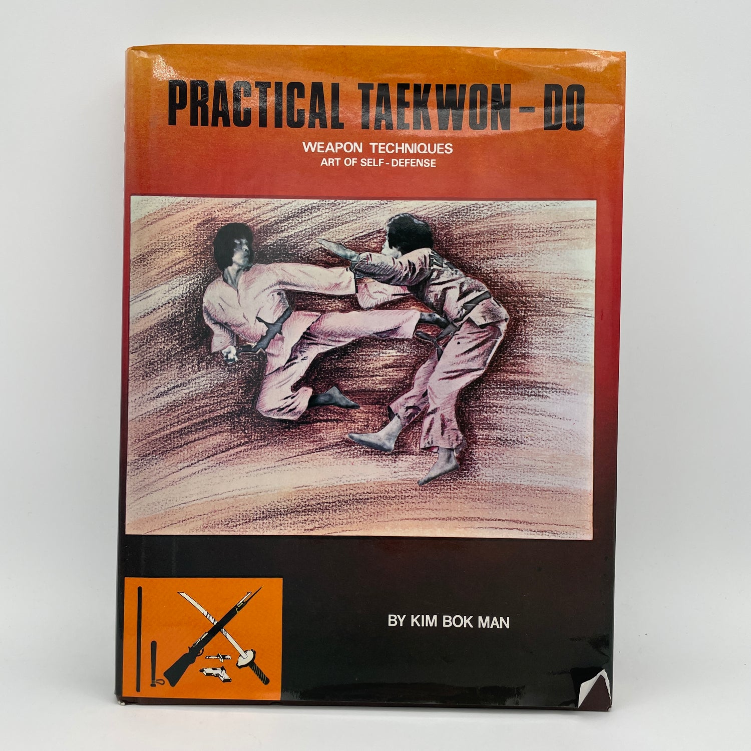 Practical Taekwondo: Defense Against Weapons Book by Kim Bok Man (Hardcover) (Preowned)