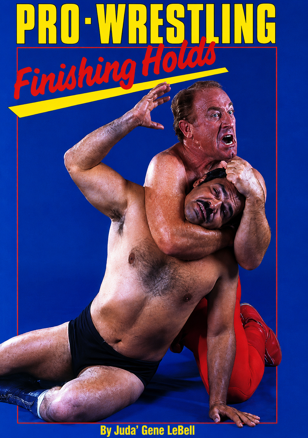 Pro-Wrestling Finishing Holds Book by Gene LeBell (Preowned)