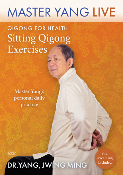 Qigong for Health: Sitting Qigong Exercises MASTER YANG LIVE DVD with Dr. Yang, Jwing-Ming