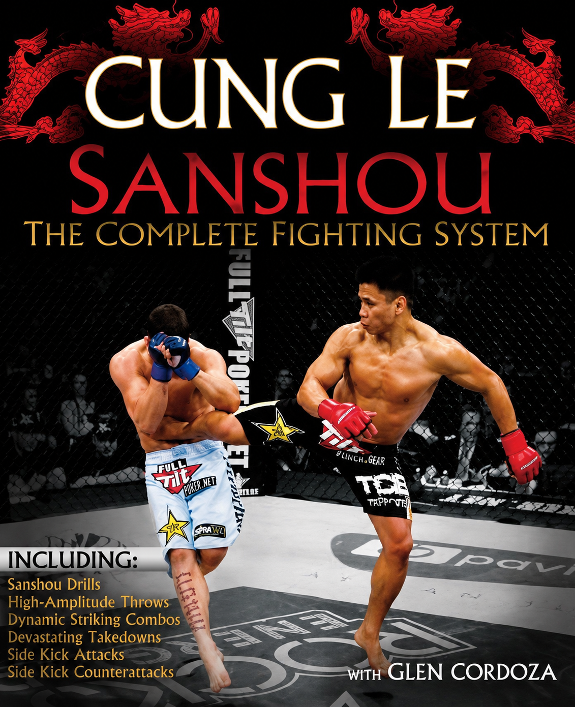 San Shou: The Complete Fighting System Book by Cung Le (Preowned)