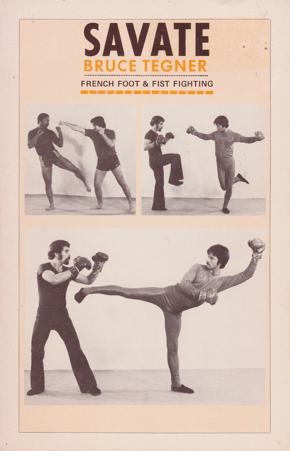 Savate French Foot & Fist Fighting Book by Bruce Tegner (Preowned)