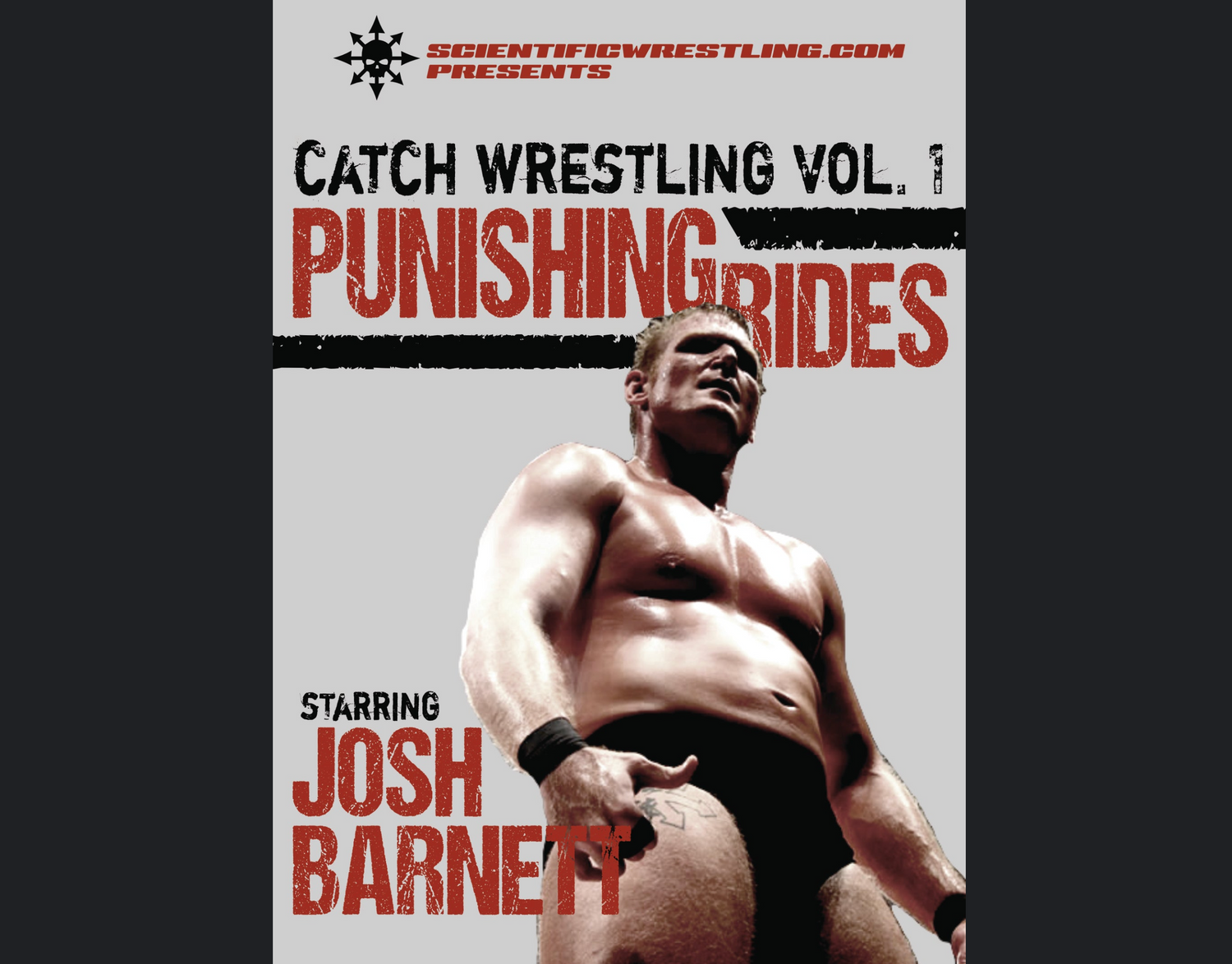 Catch Wrestling Volumen 1 de Josh Barnett - Paseos castigadores (bajo demanda)