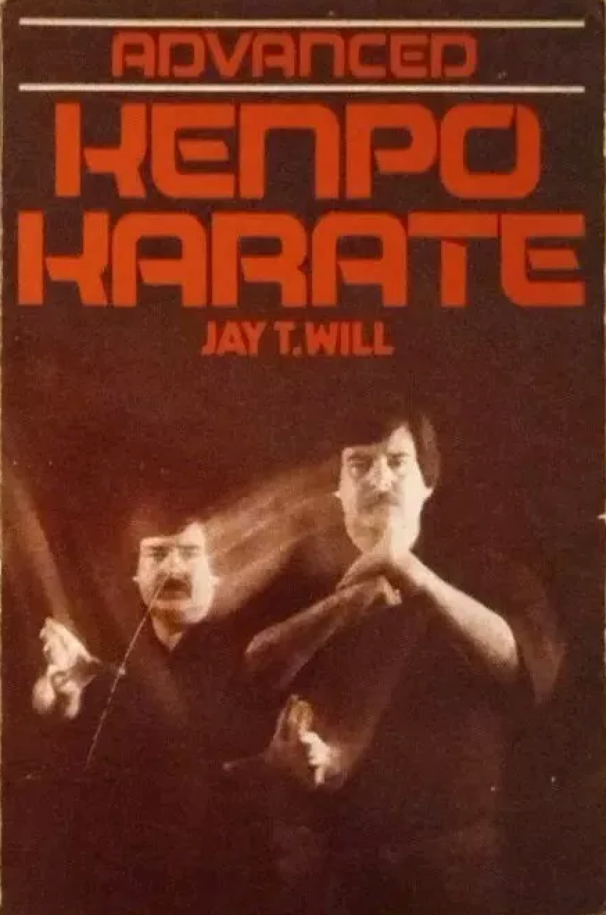 Advanced Kenpo Karate Book by Jay Will