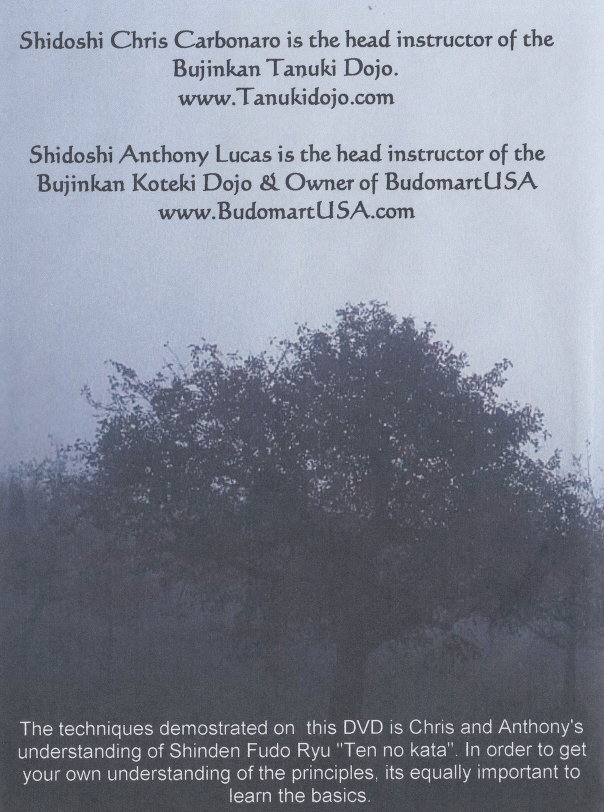 Exploring the Principles of Shinden Fudo Ryu Dakentaijutsu Ten no Kata DVD by Chris Carbonaro & Anthony Lucas (Preowned)