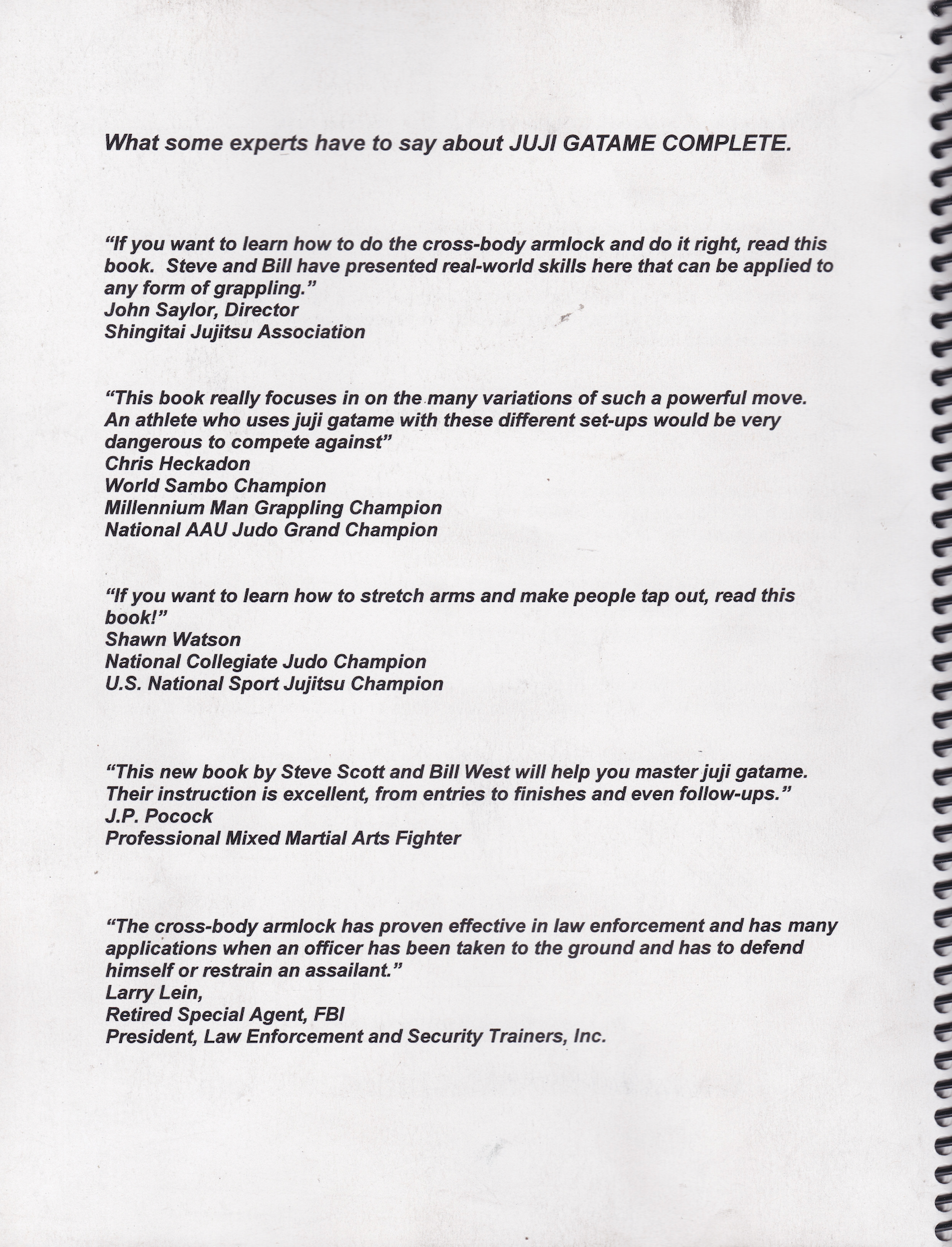 Juji Gatame Complete Cross Body Armlock Book by Steve Scott & Bill West (Preowned)