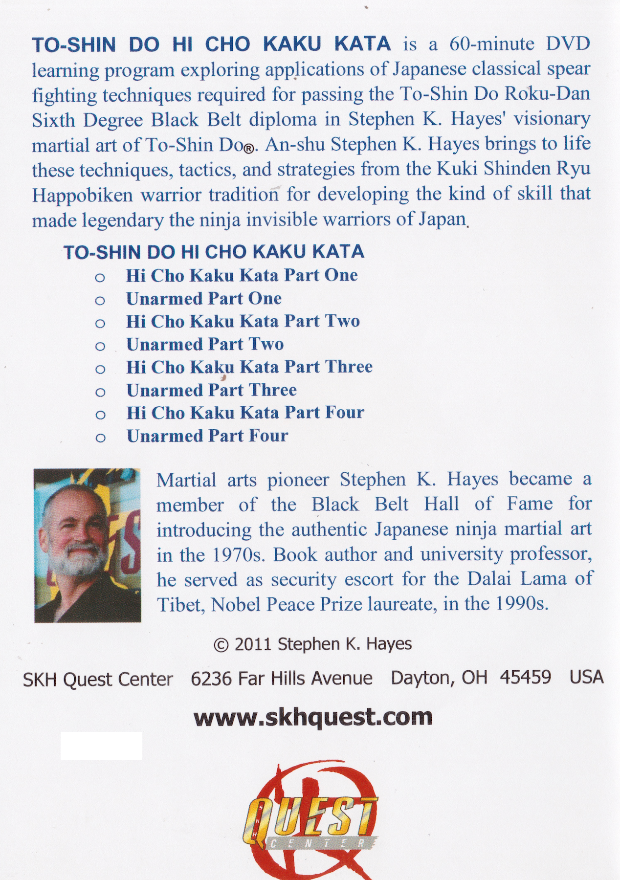 To-Shin Do Kuki Shinden Ryu Sojutsu Hi Cho Kaku Spear Kata DVD with Stephen Hayes